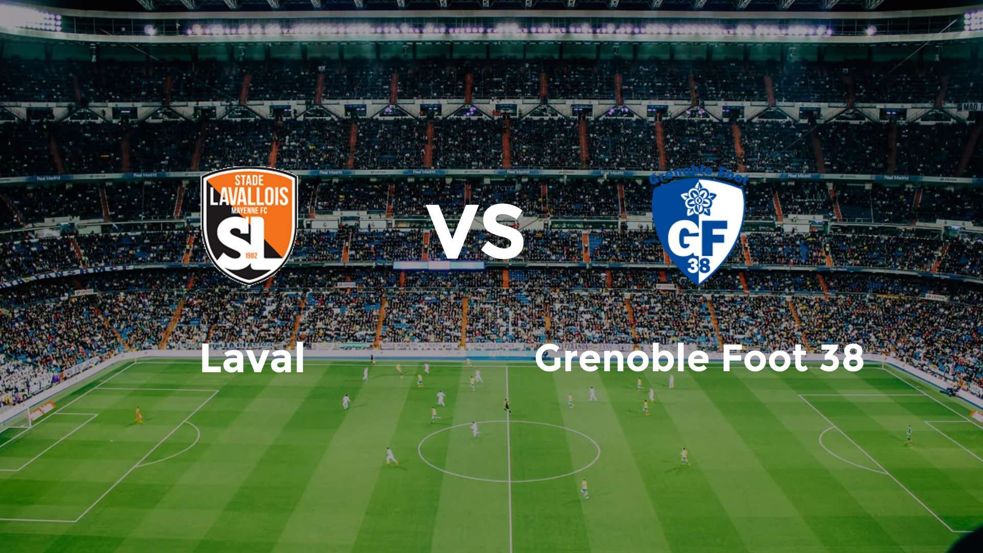 Laval vs Grenoble Foot 38
