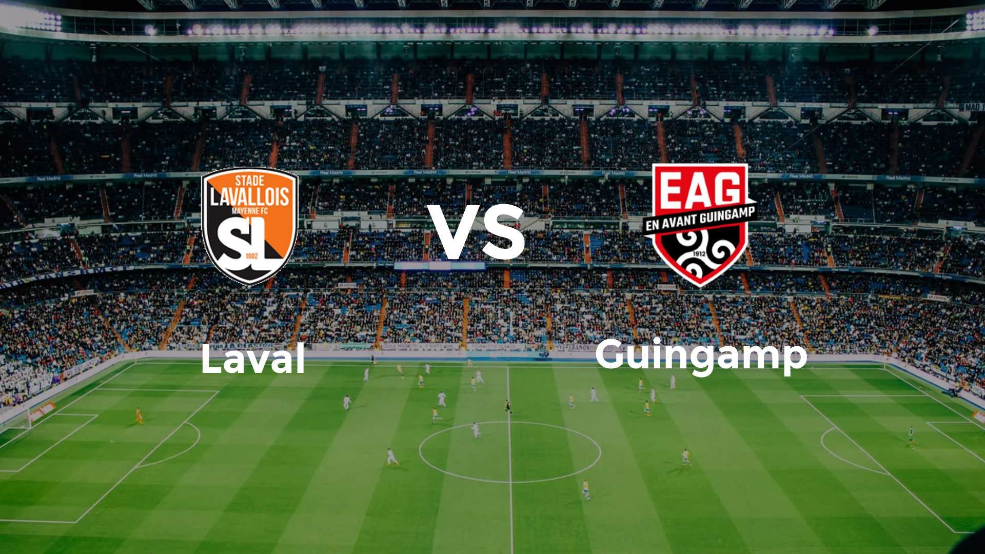 Laval vs Guingamp
