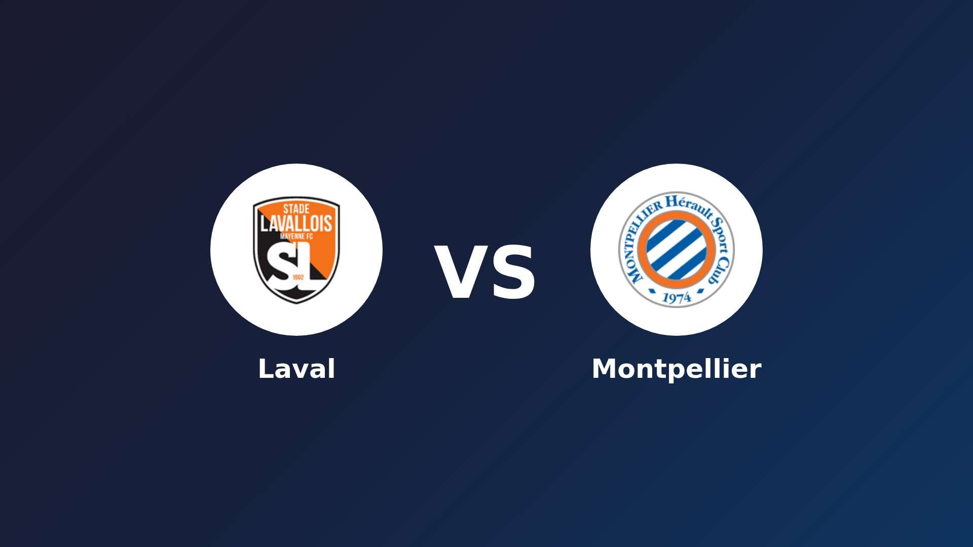 Laval vs Montpellier