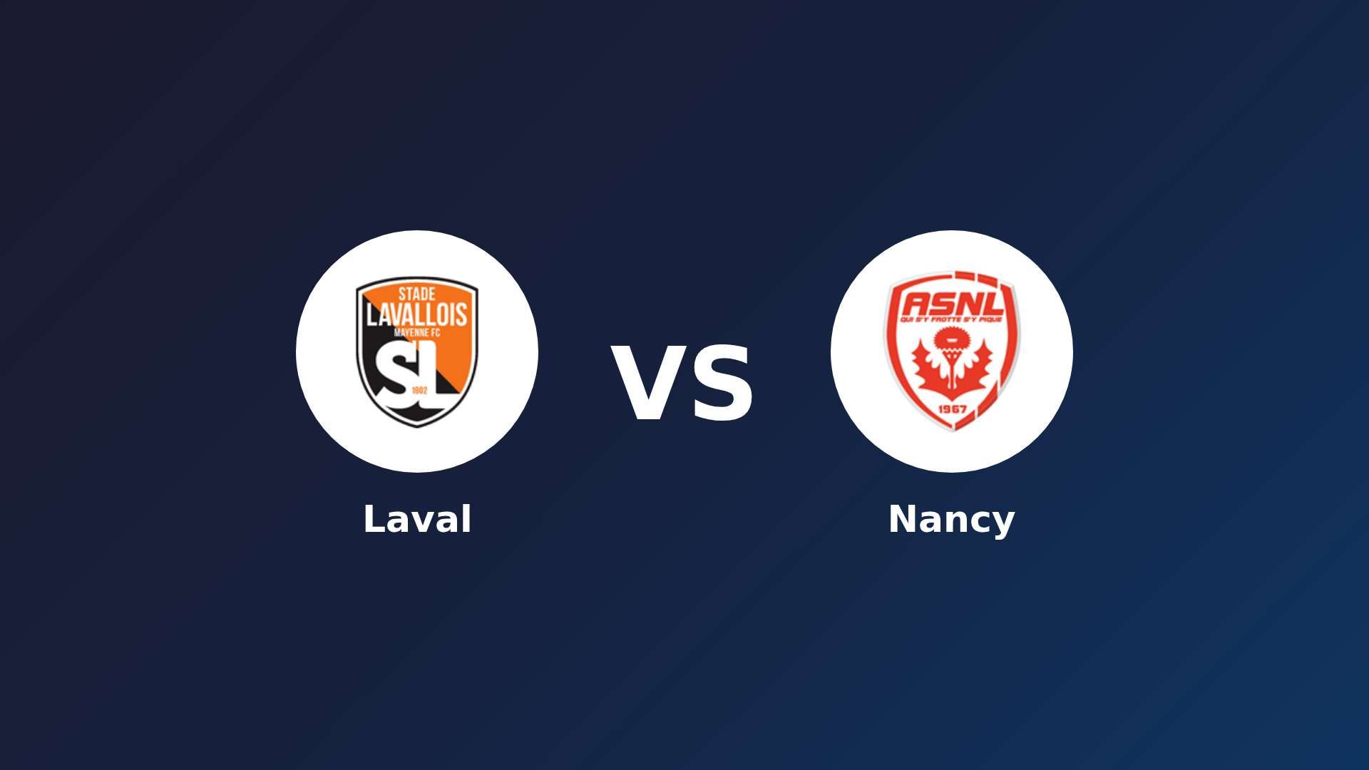 Laval vs Nancy