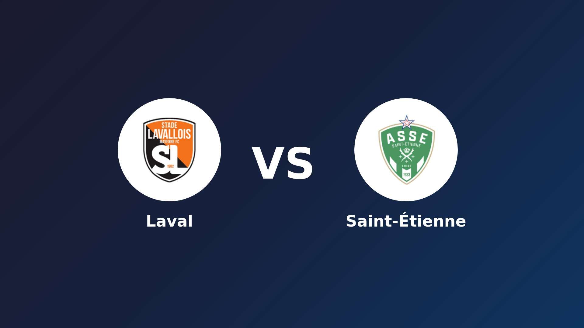 Laval vs Saint-Étienne
