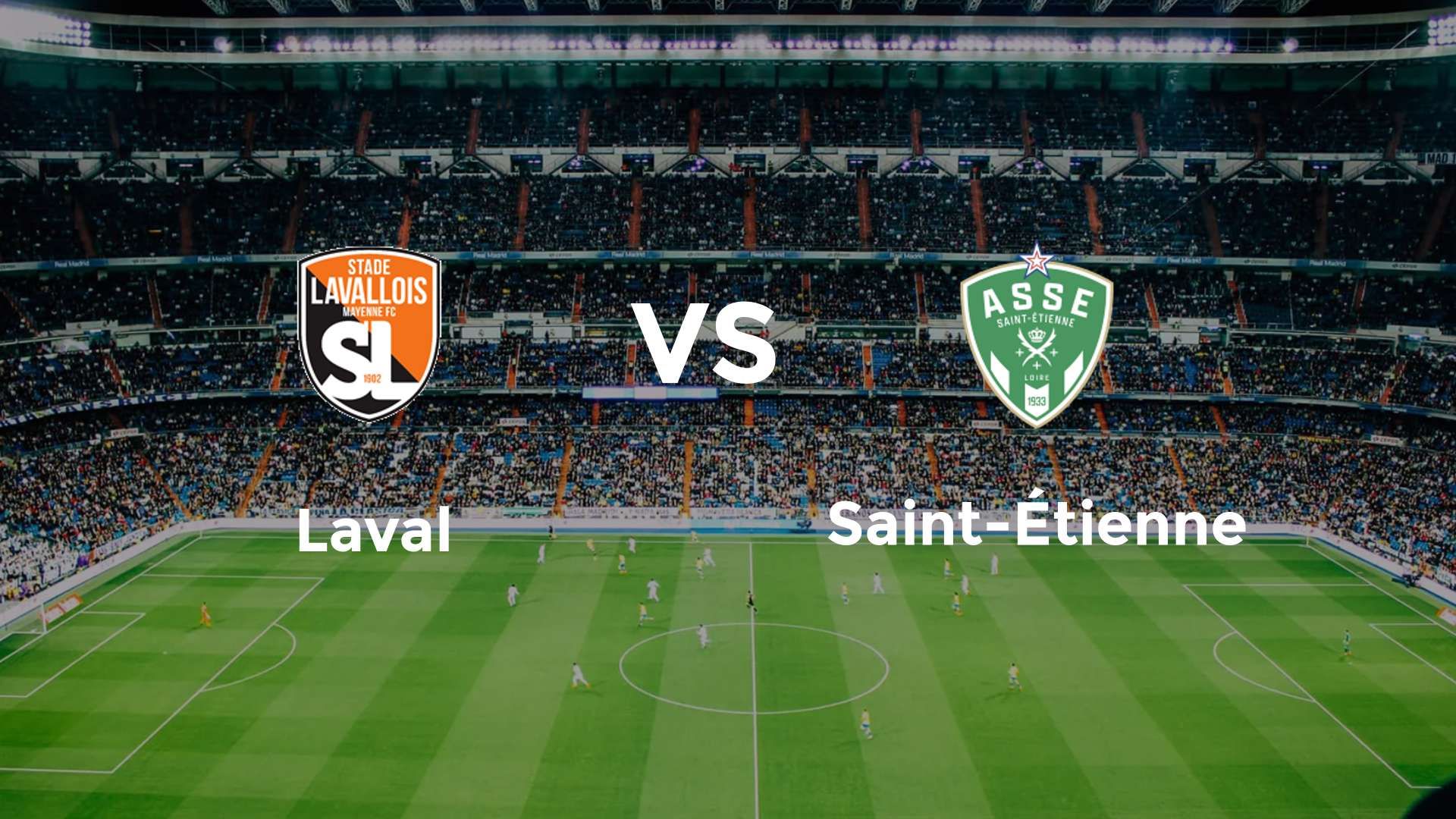 Laval vs Saint-Étienne