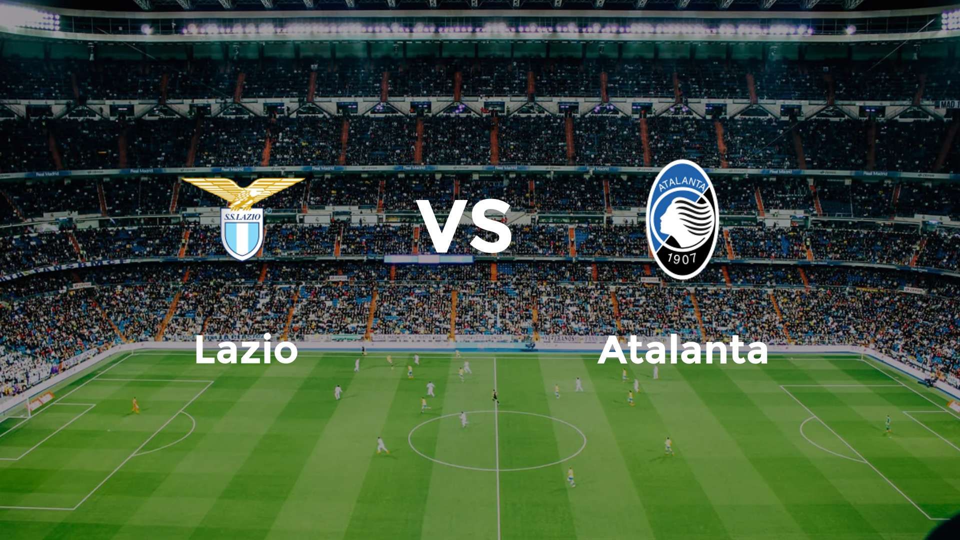 Lazio vs Atalanta