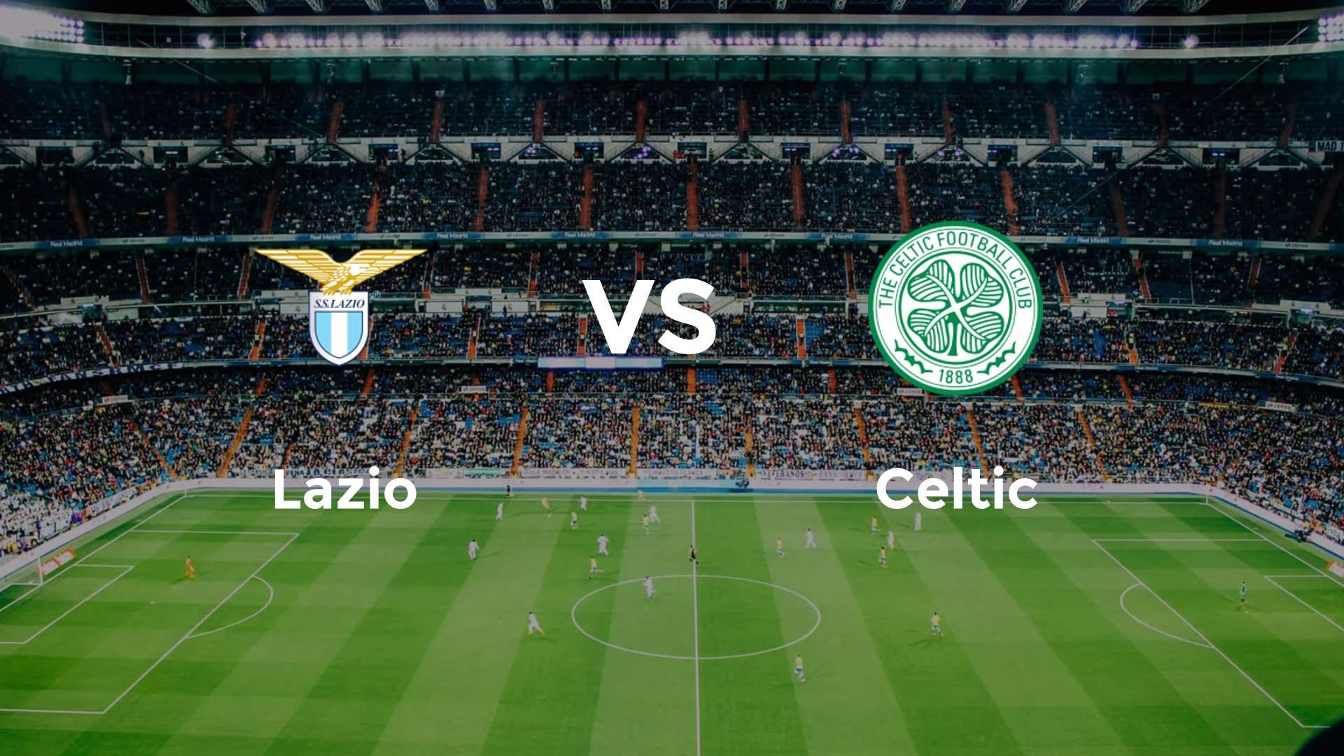 Lazio vs Celtic