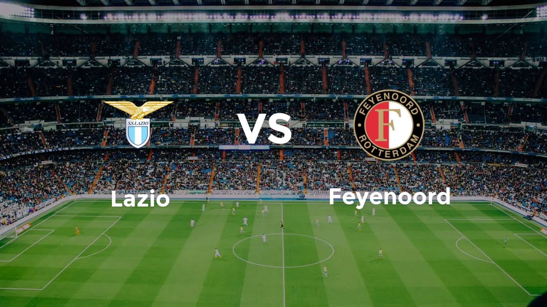 Lazio vs Feyenoord