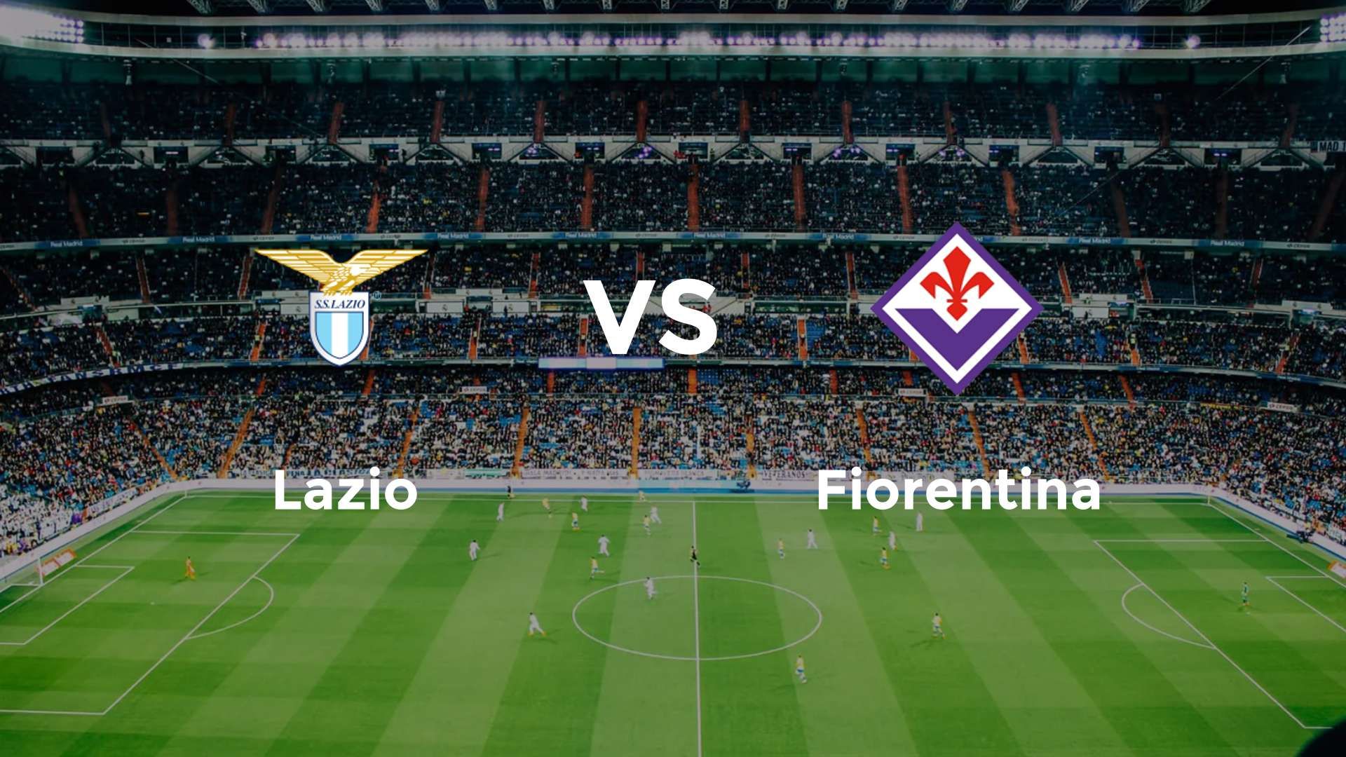 Lazio vs Fiorentina