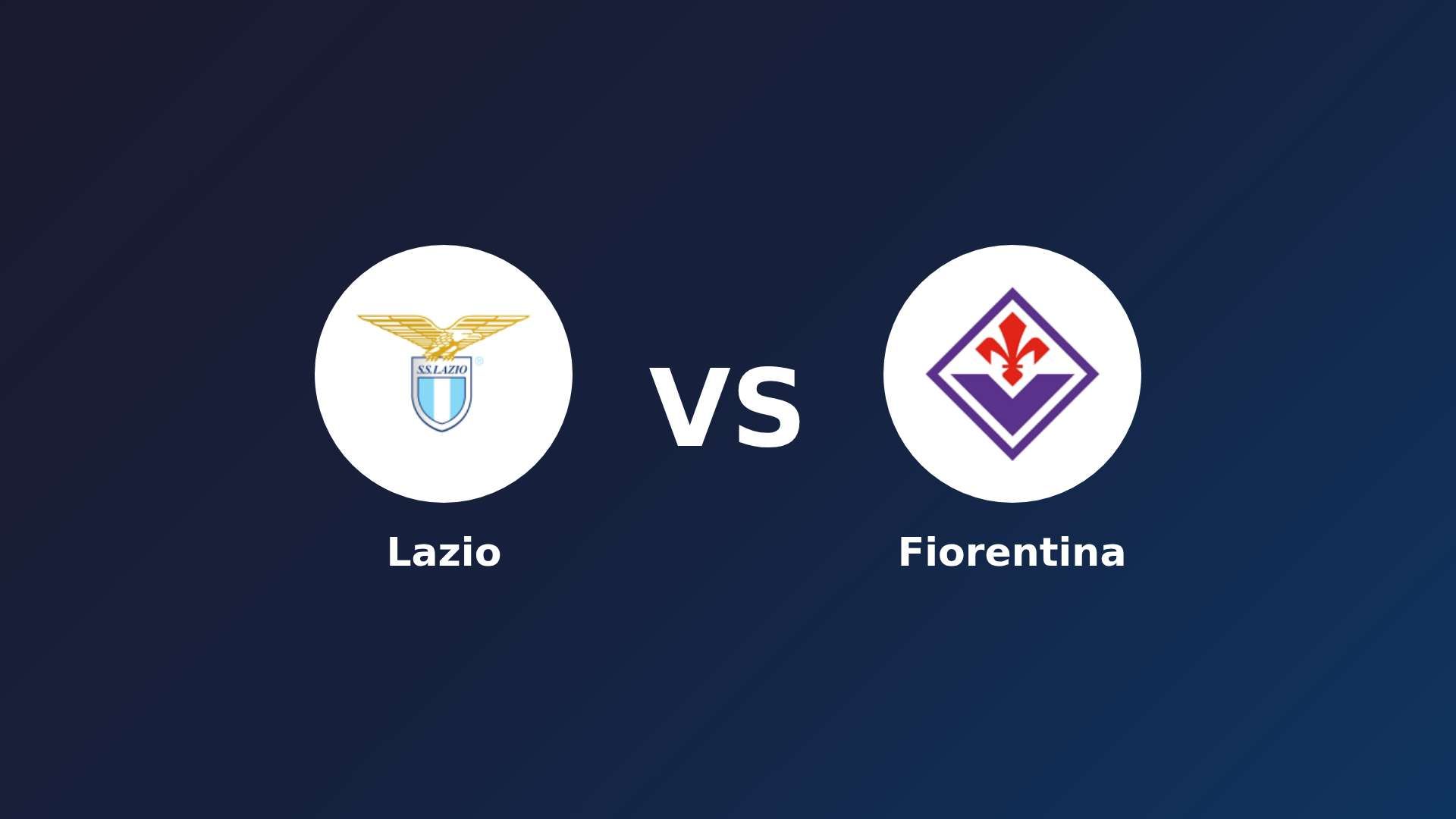 Lazio vs Fiorentina