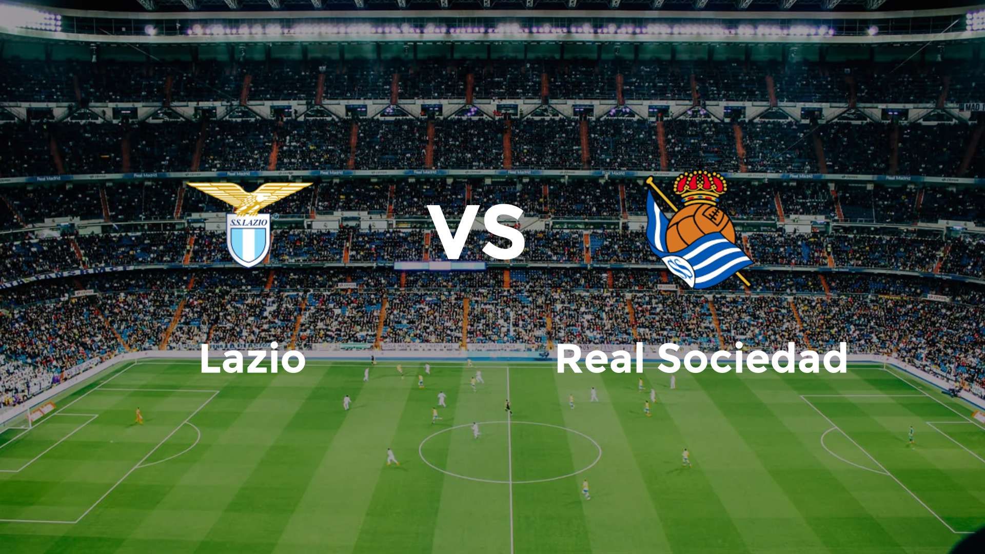 Lazio vs Real Sociedad