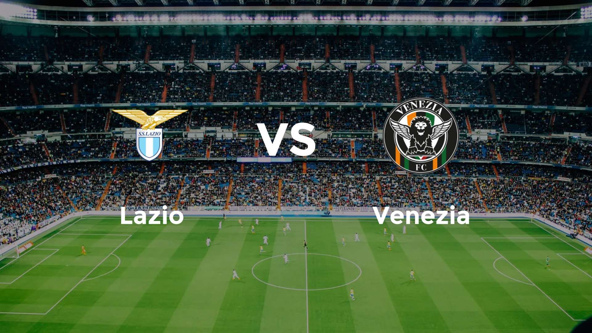 Lazio vs Venezia