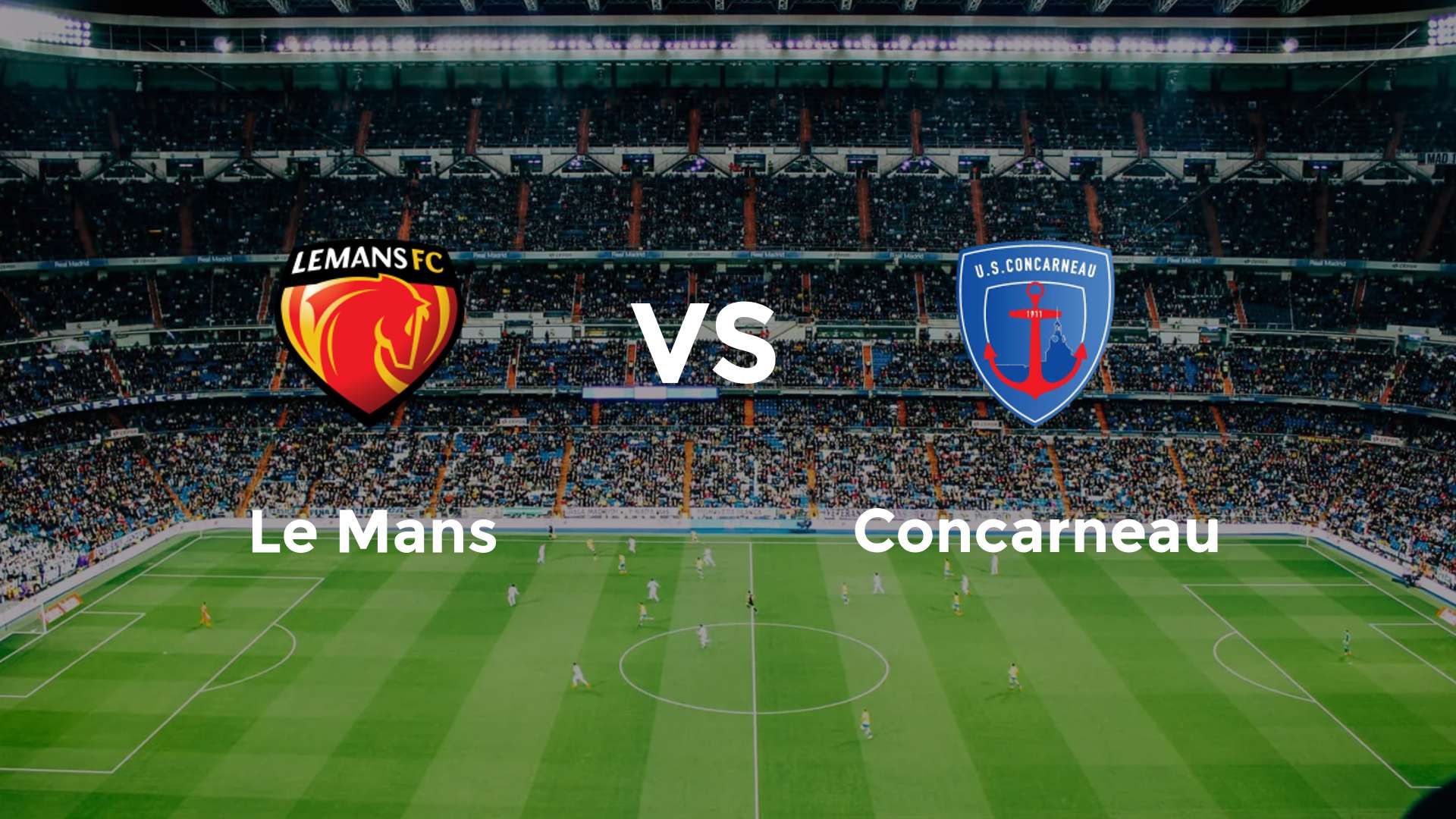 Le Mans vs Concarneau