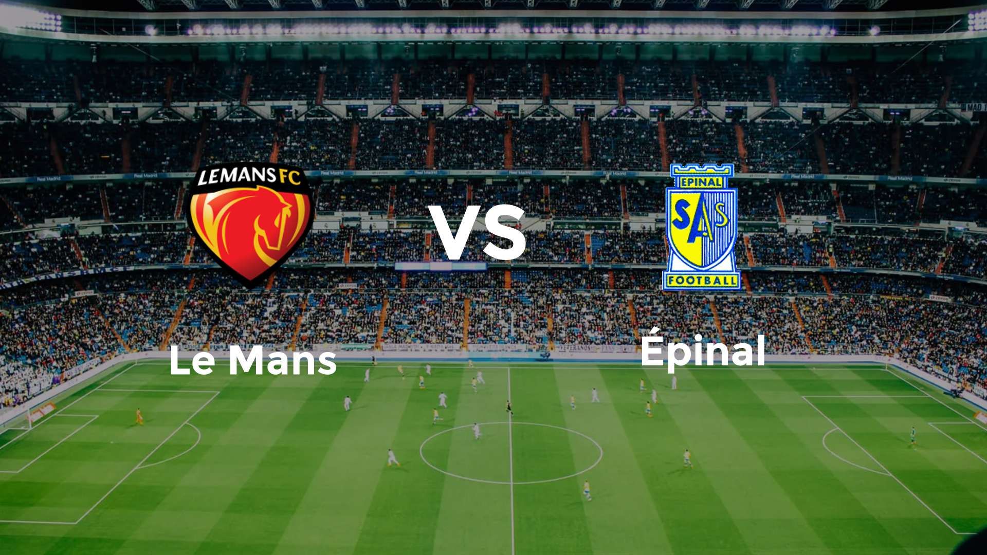 Le Mans vs Épinal