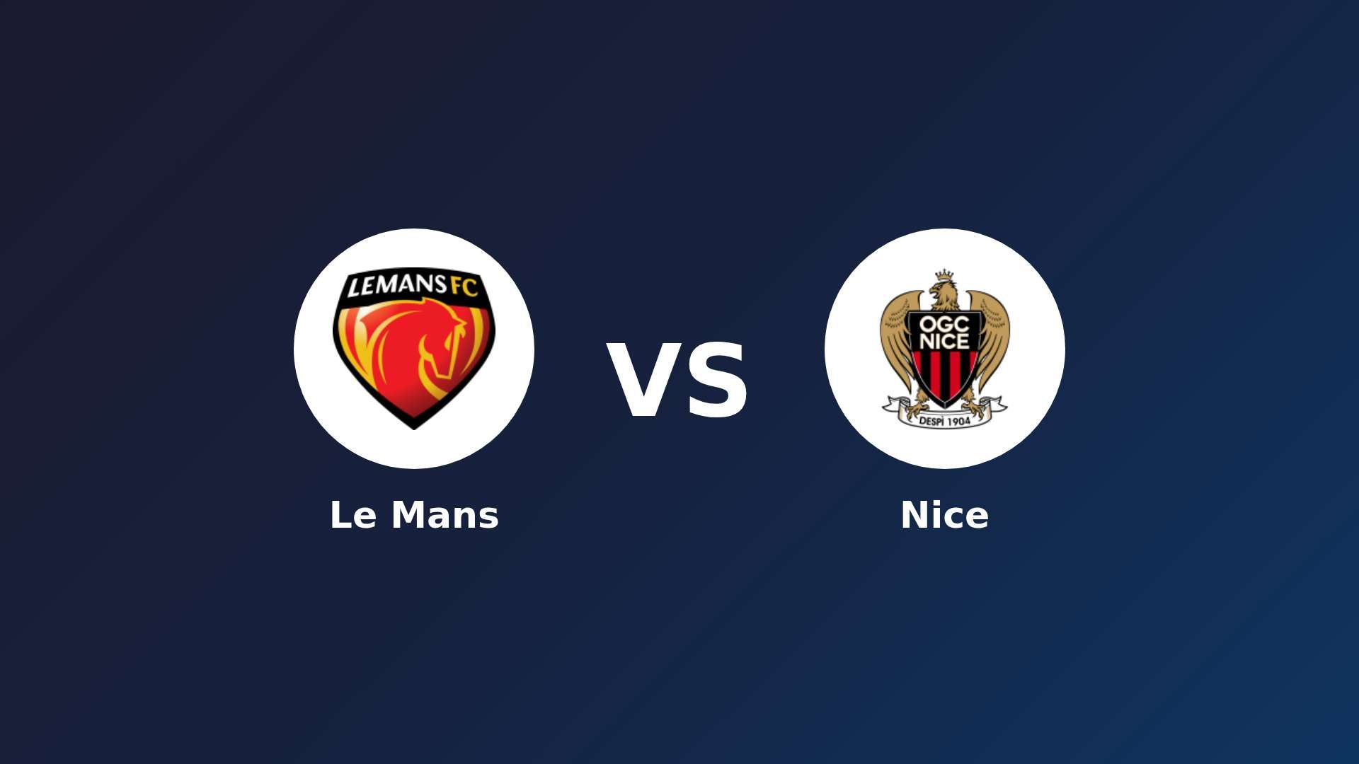 Le Mans vs Nice