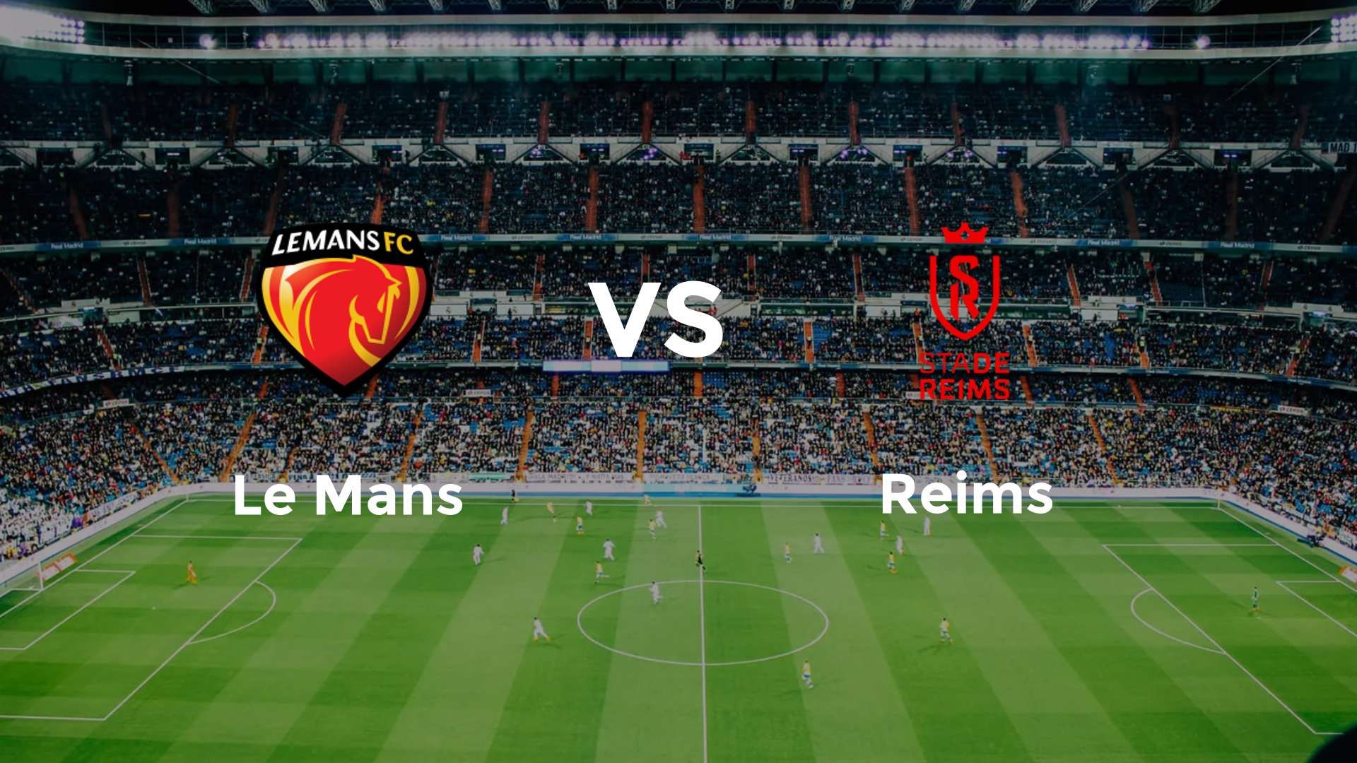 Le Mans vs Reims