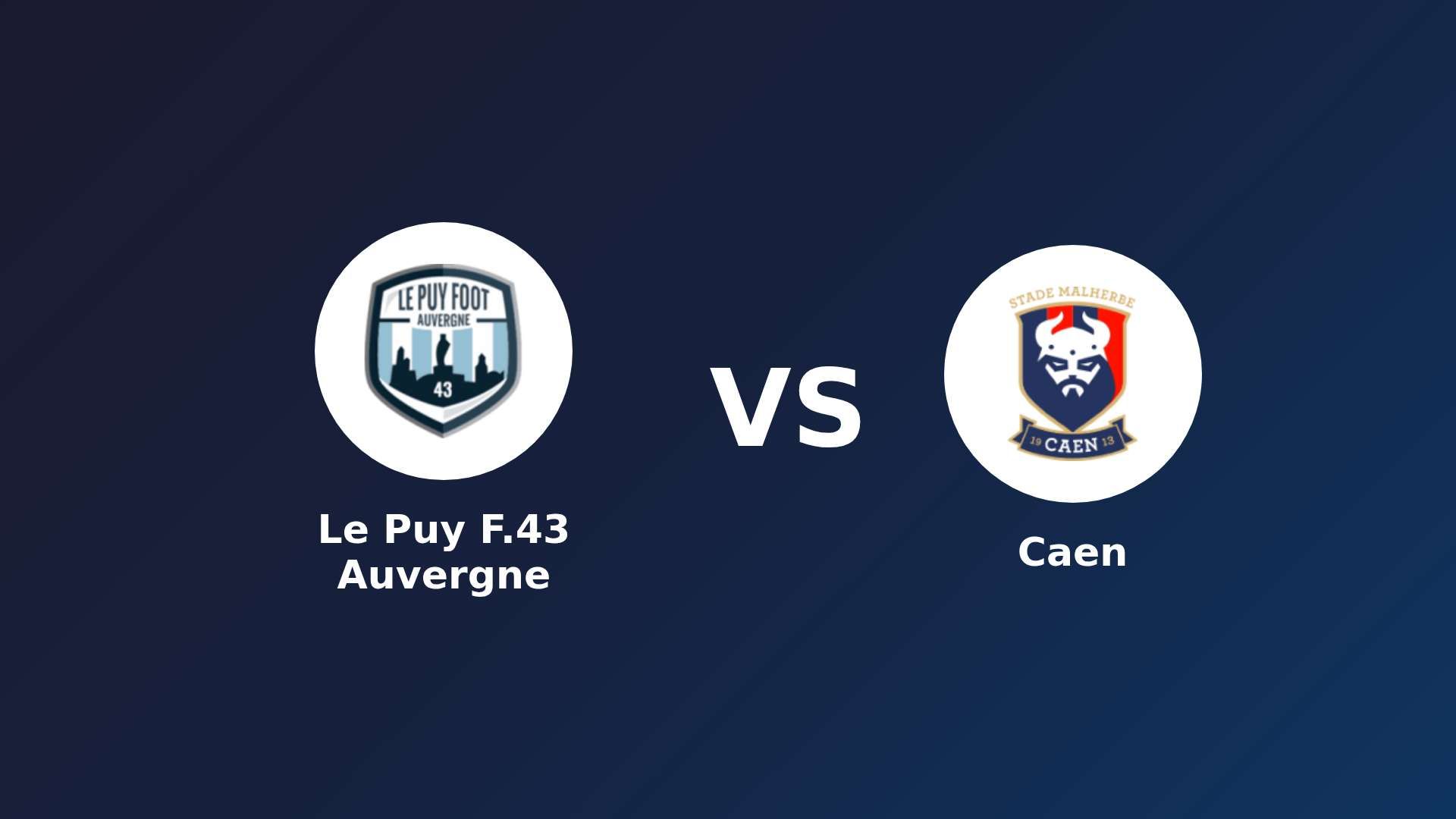 Le Puy-en-Velay vs Caen