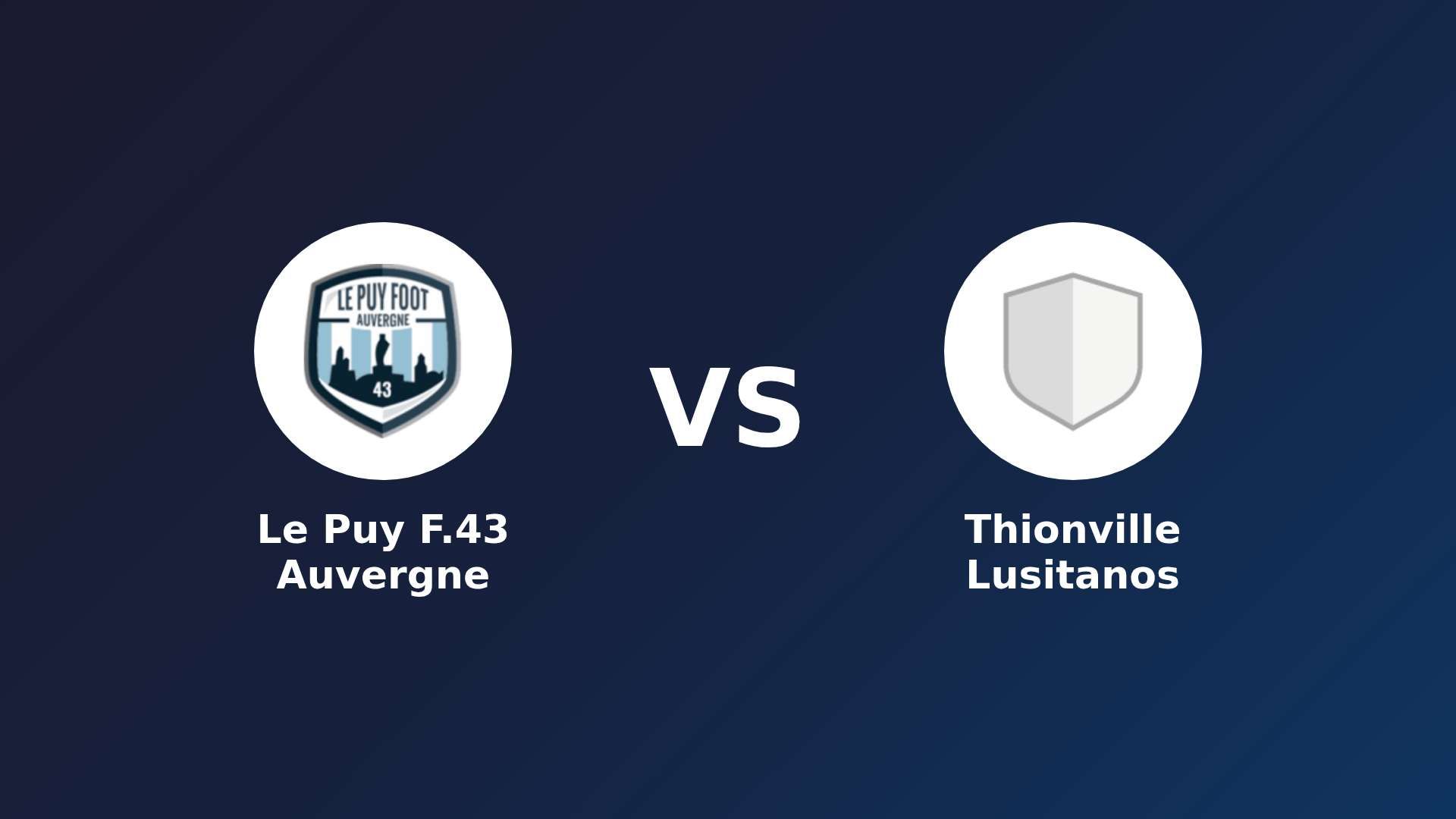 Le Puy-en-Velay vs Thionville Lusitanos