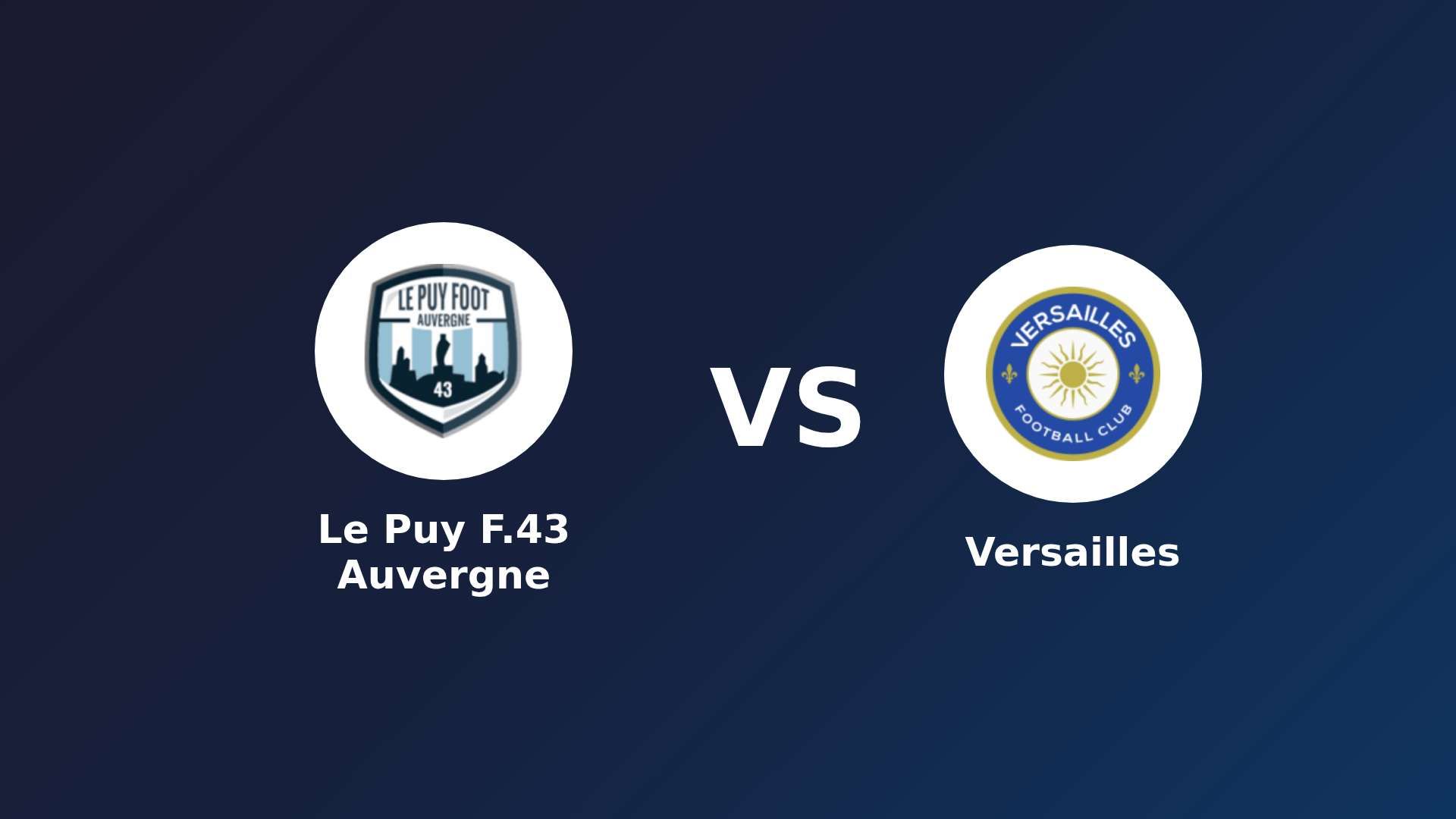 Le Puy-en-Velay vs Versailles