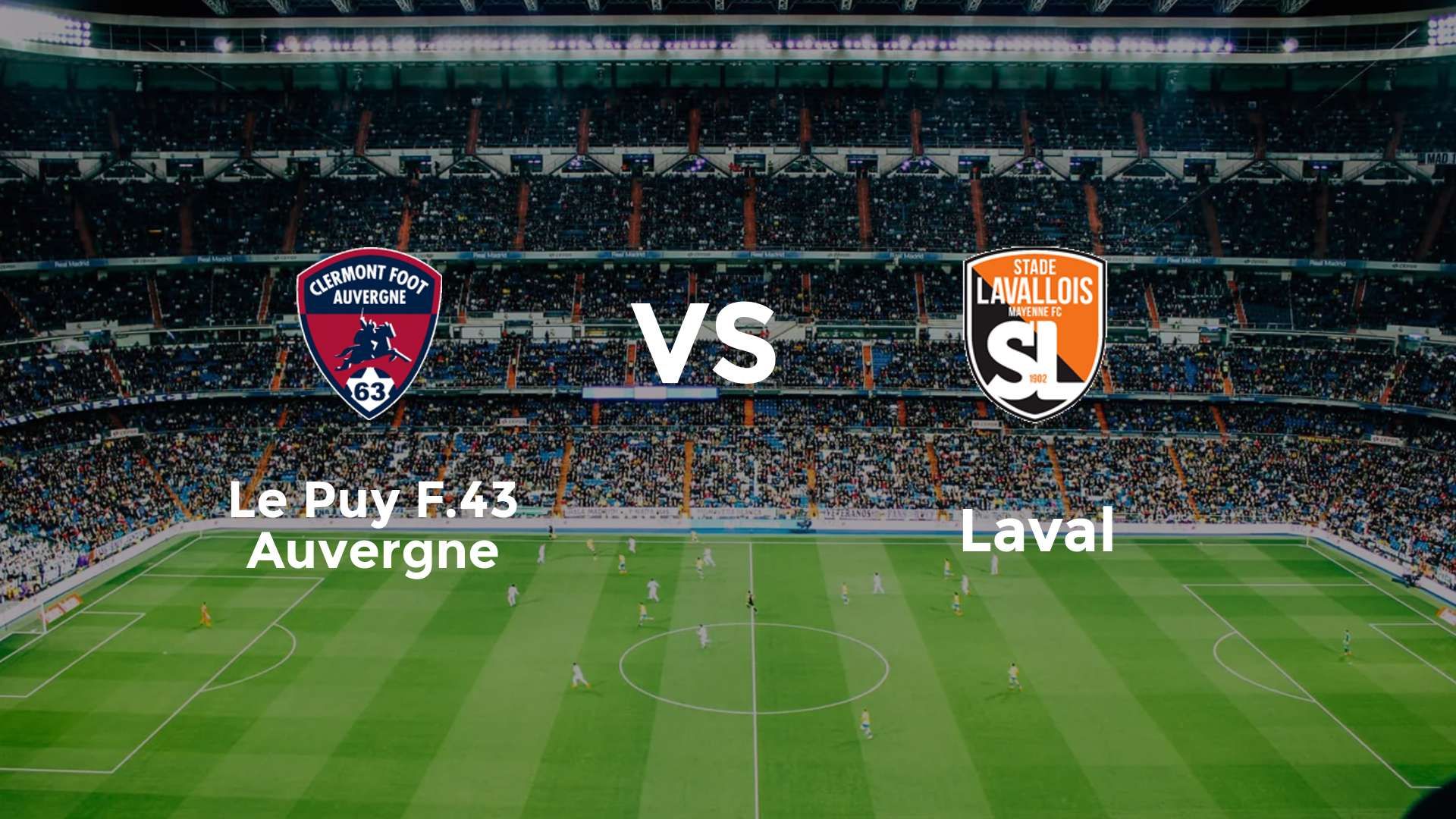 Le Puy F.43 Auvergne vs Laval