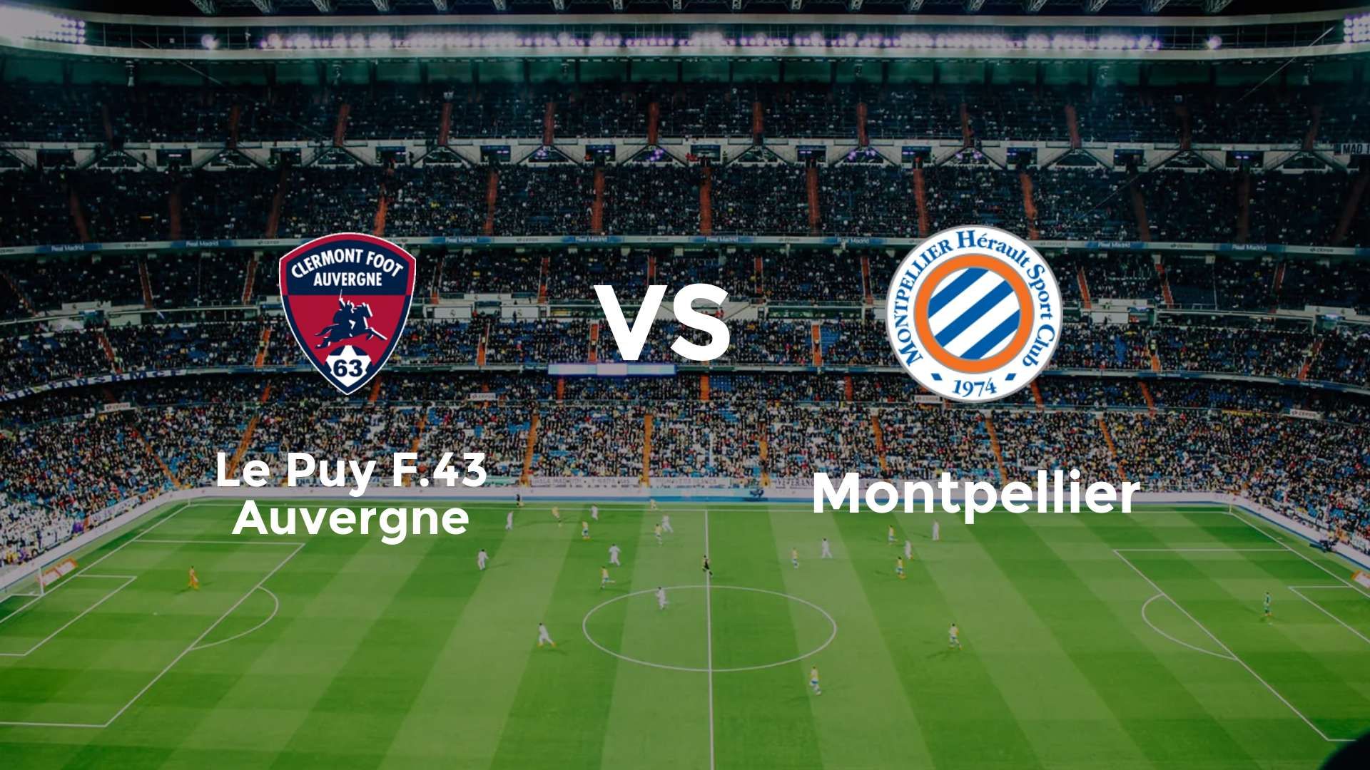 Le Puy F.43 Auvergne vs Montpellier
