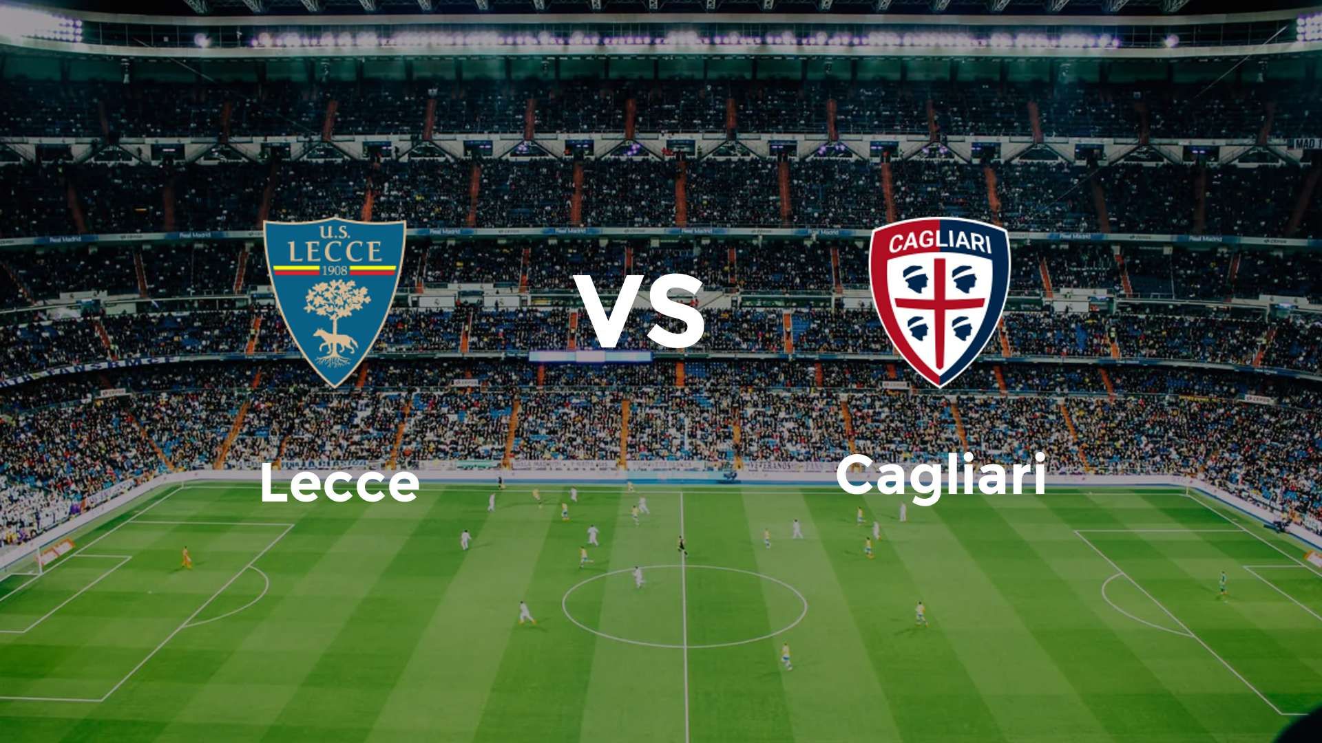 Lecce vs Cagliari
