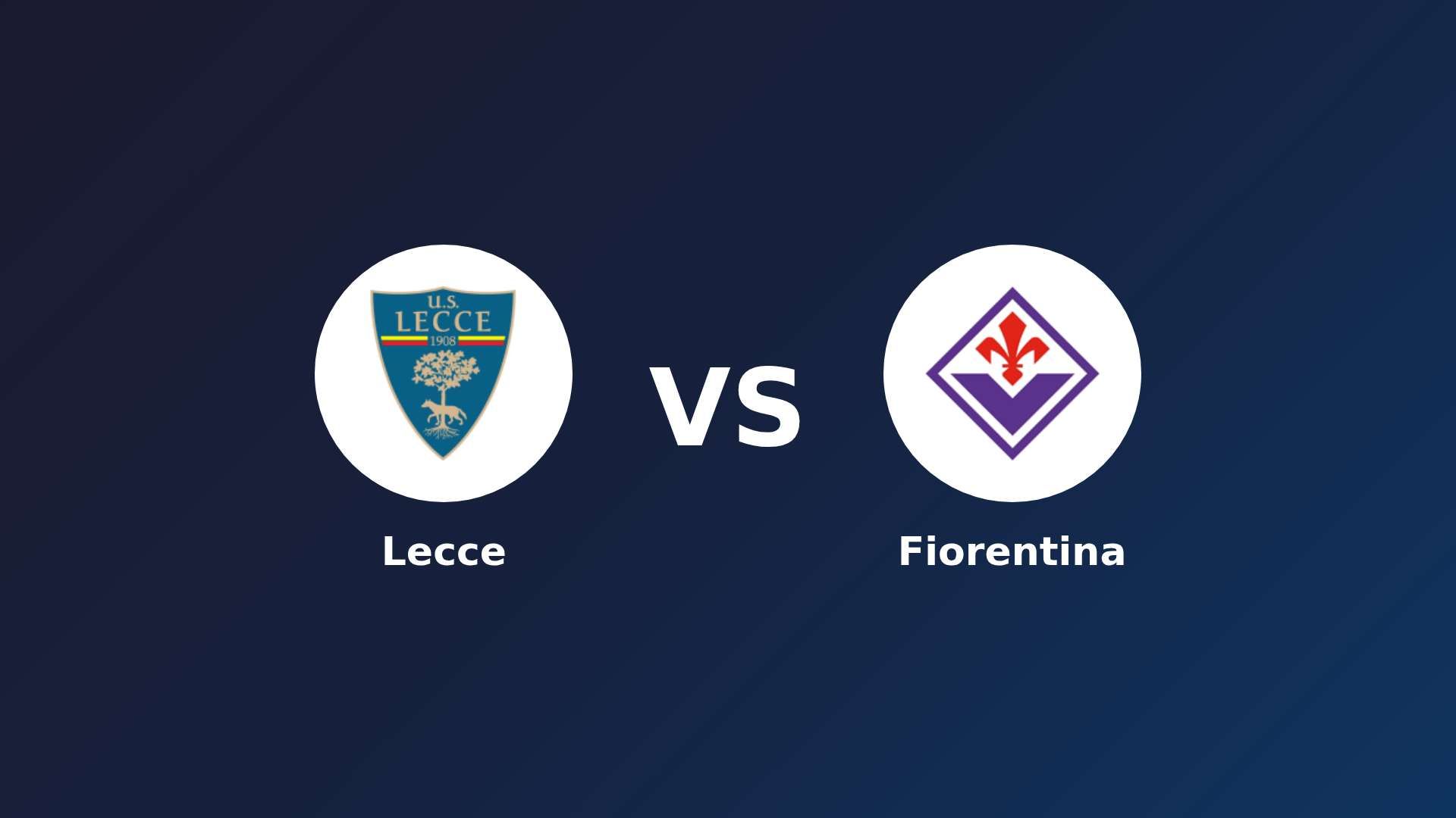 Lecce vs Fiorentina
