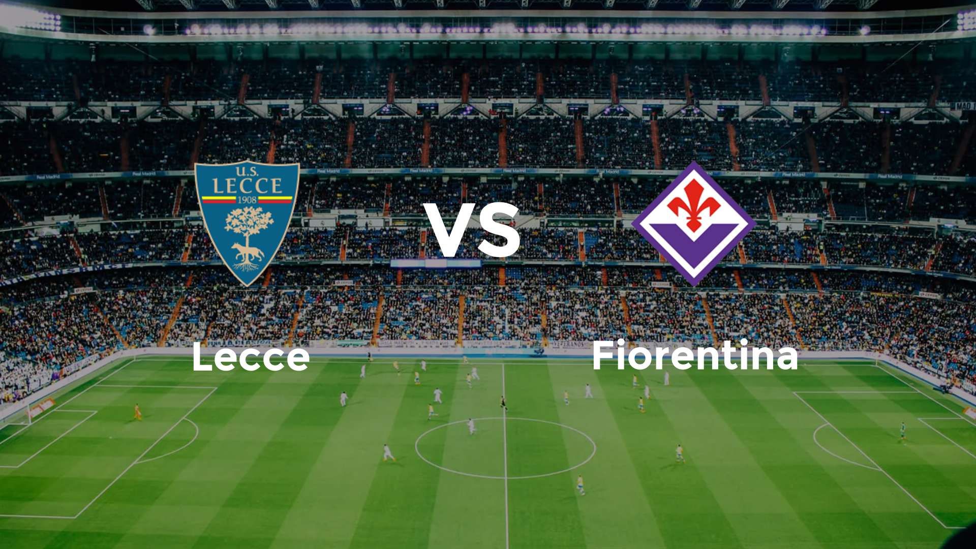 Lecce vs Fiorentina