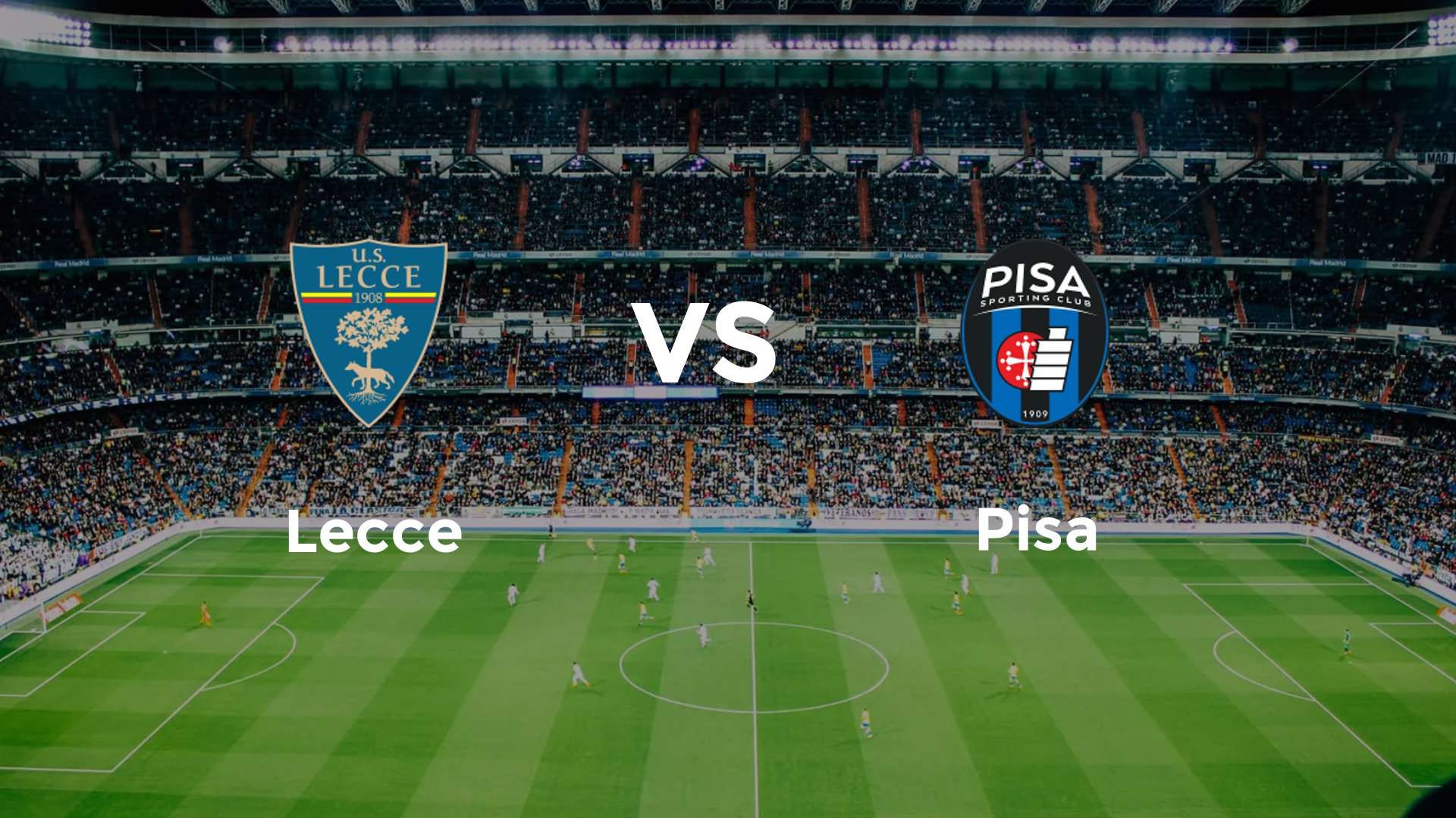 Lecce vs Pisa