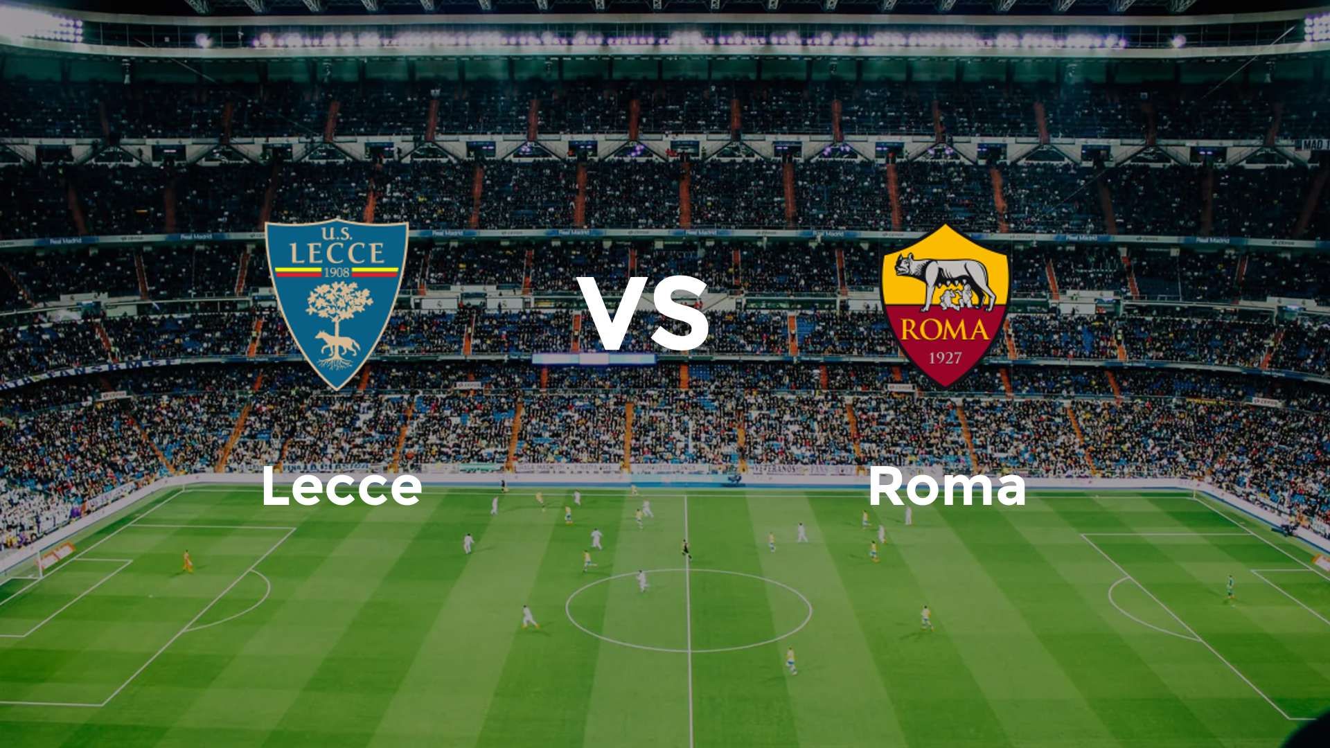 Lecce vs Roma