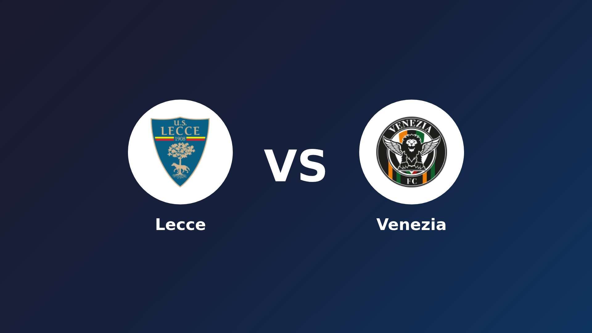 Lecce vs Venezia