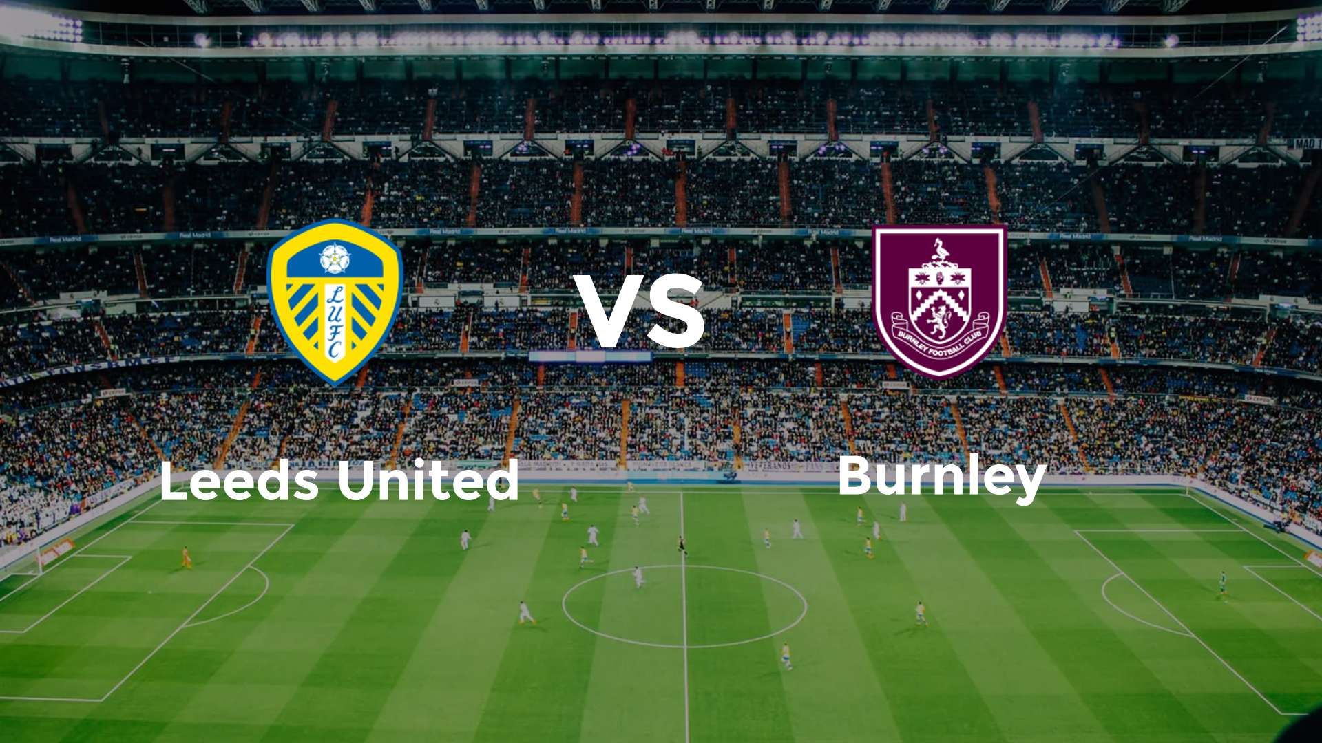 Leeds United vs Burnley