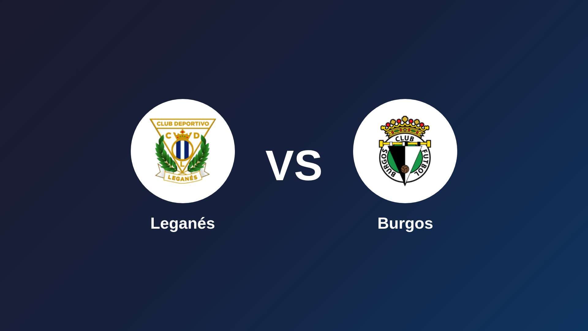 Leganés vs Burgos