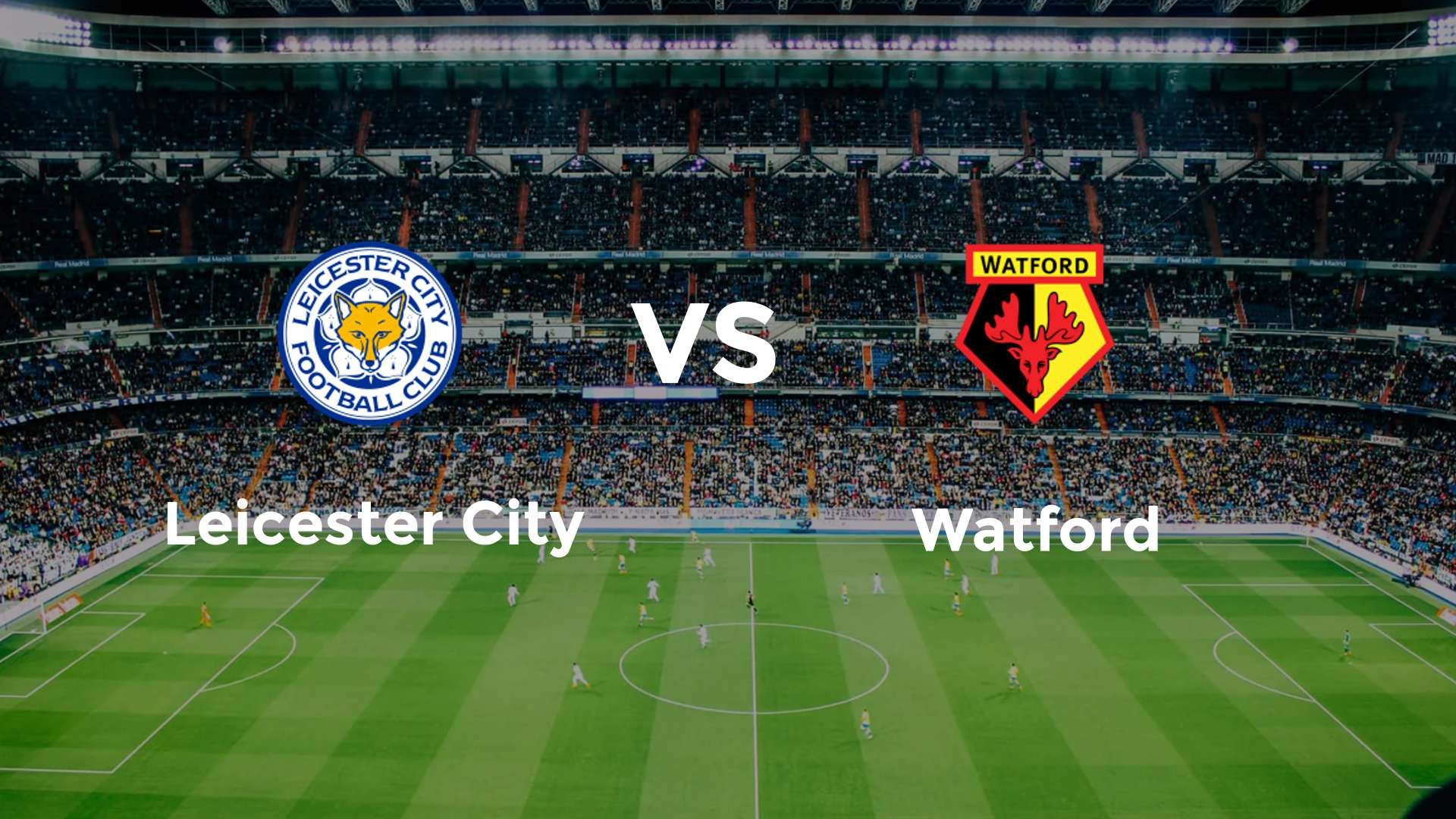 Leicester City vs (F)atford