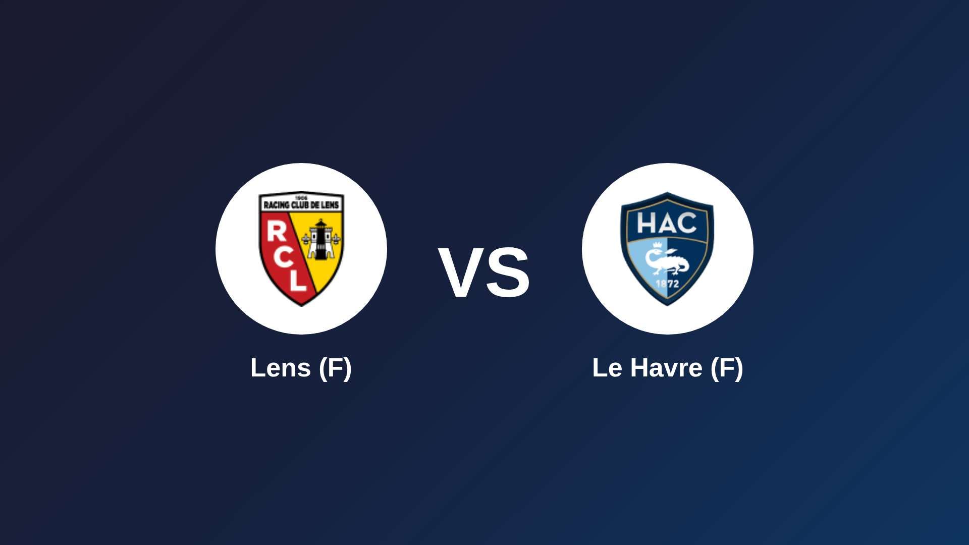 Lens (F) vs Le Havre (F)