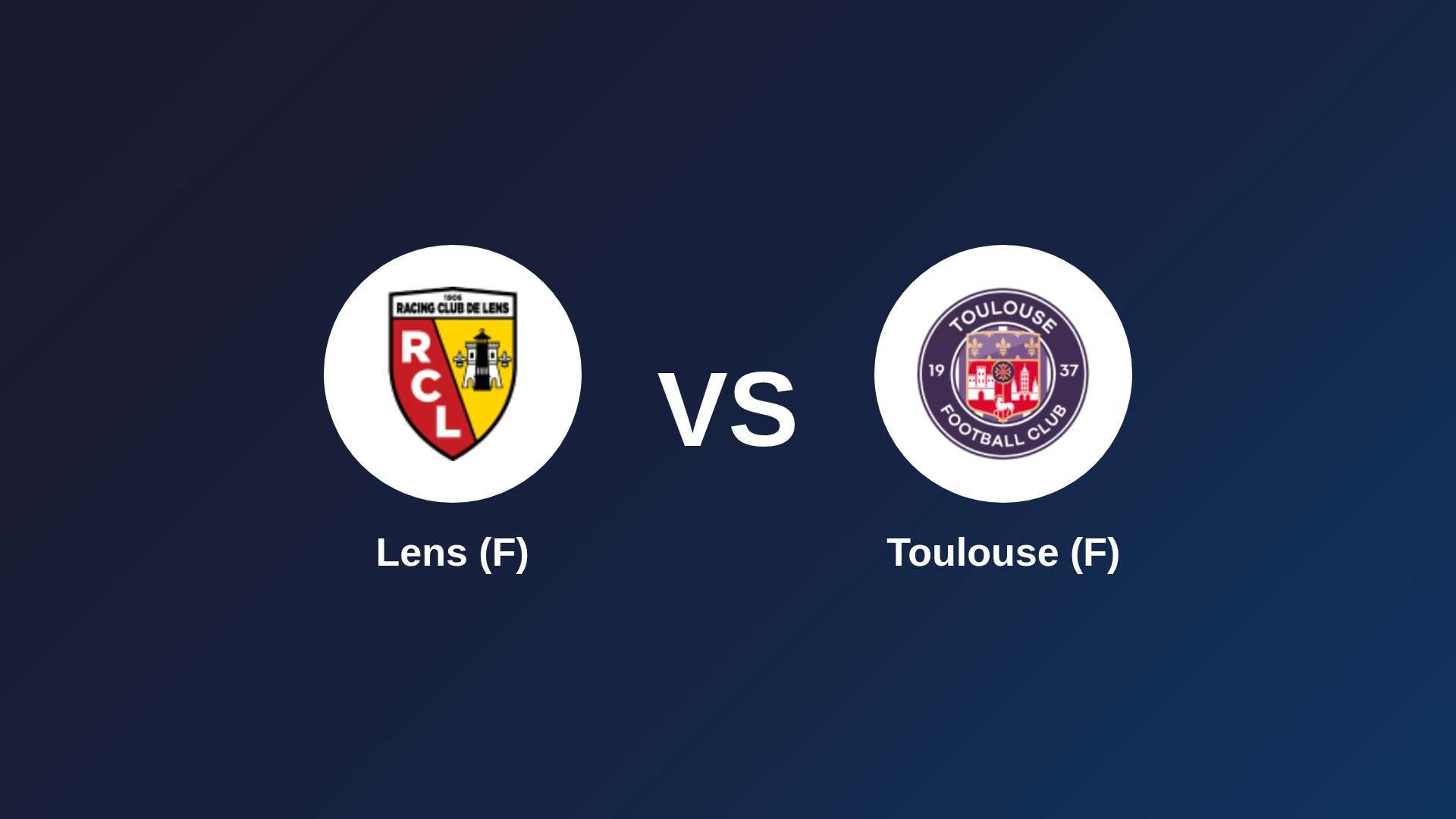 Lens (F) vs Toulouse (F)