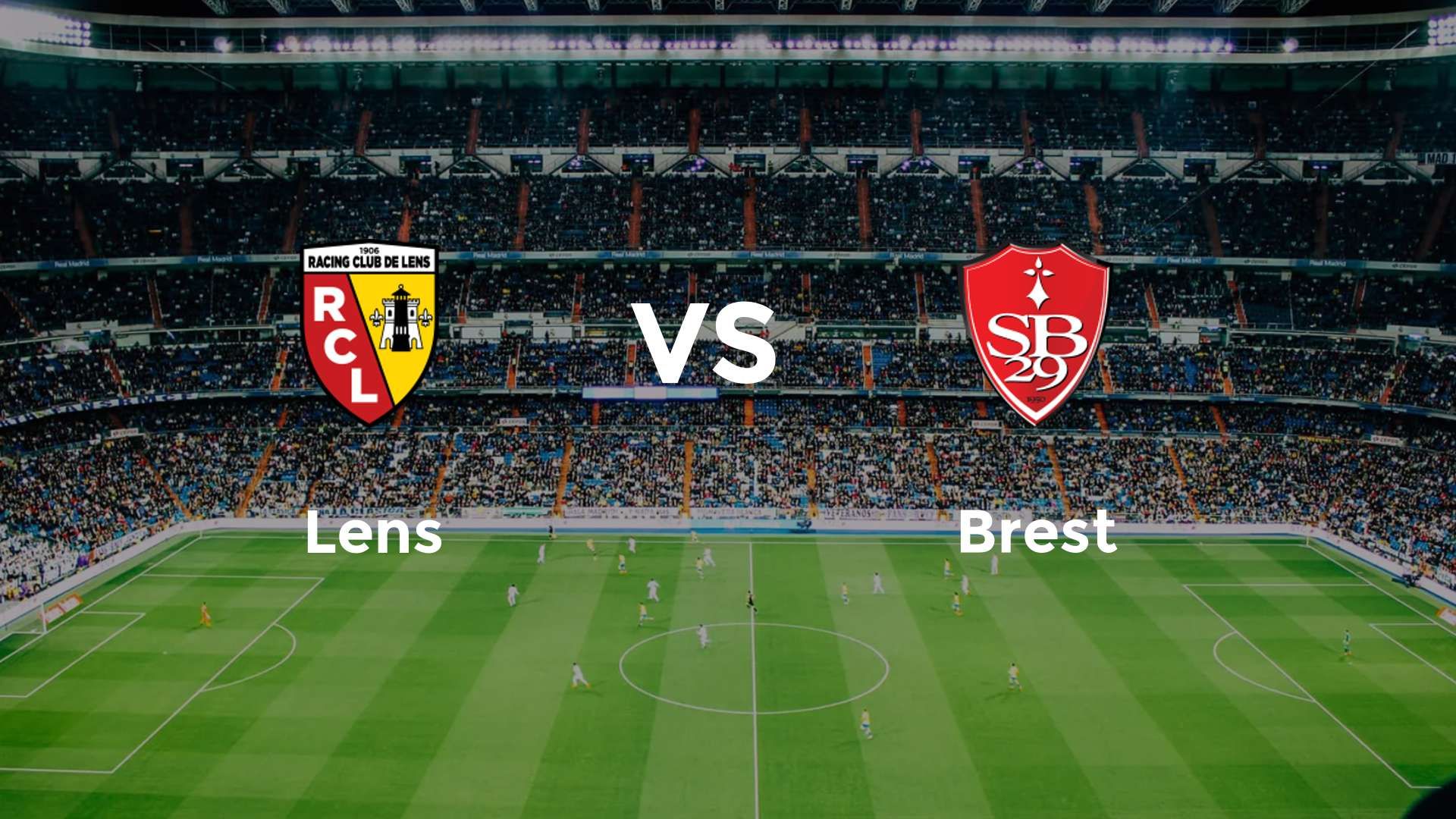 Lens vs Brest