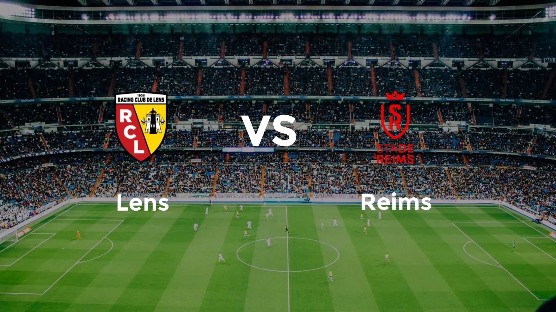 Lens vs Reims