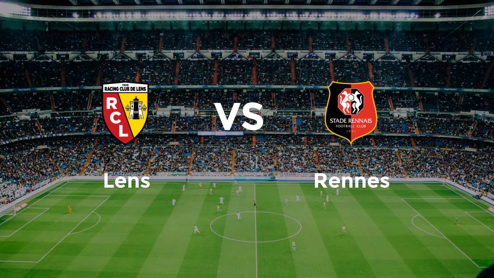 Lens vs Rennes