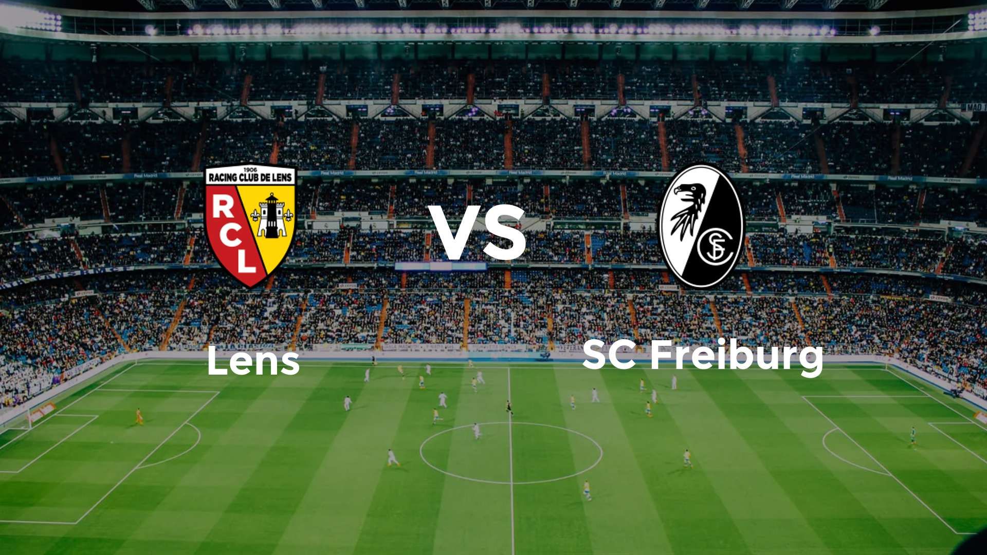 Lens vs SC Freiburg