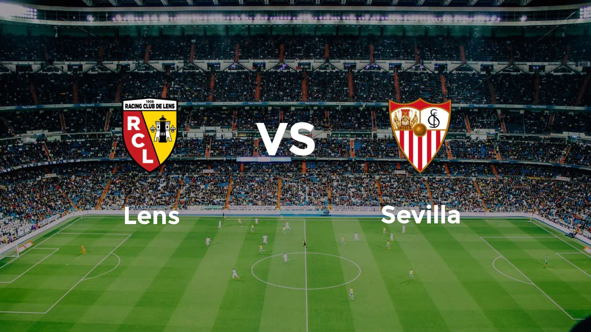 Lens vs Sevilla