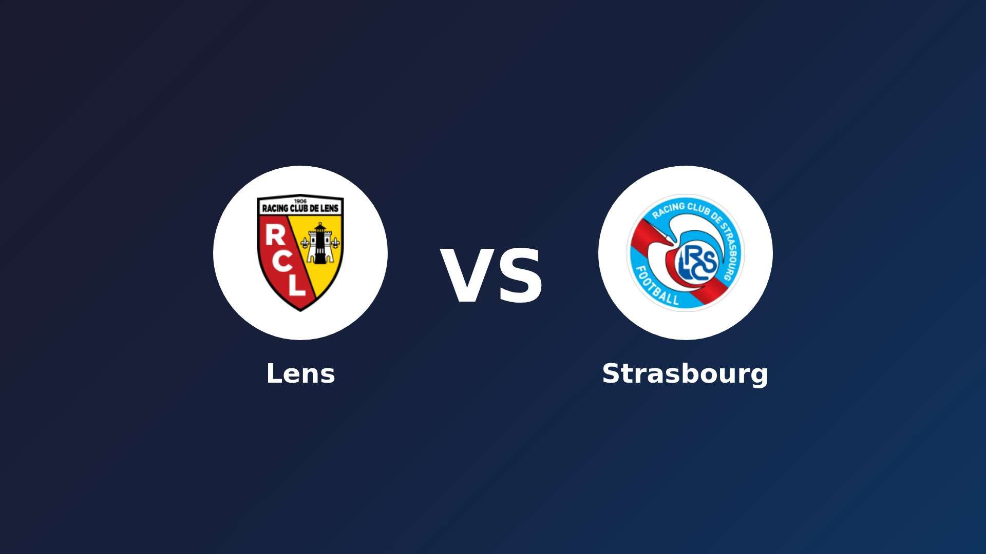 Lens vs Strasbourg