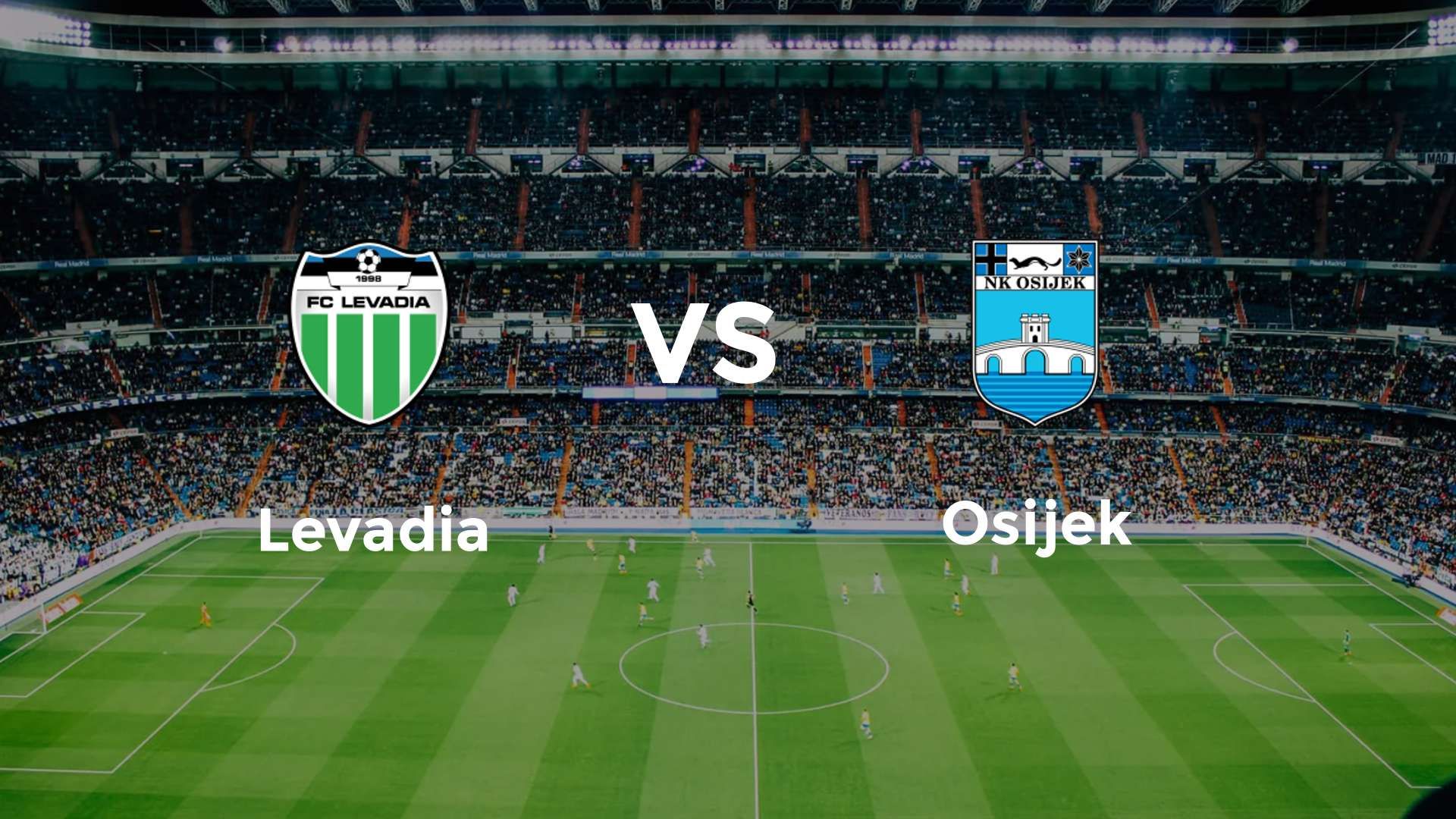Levadia vs Osijek