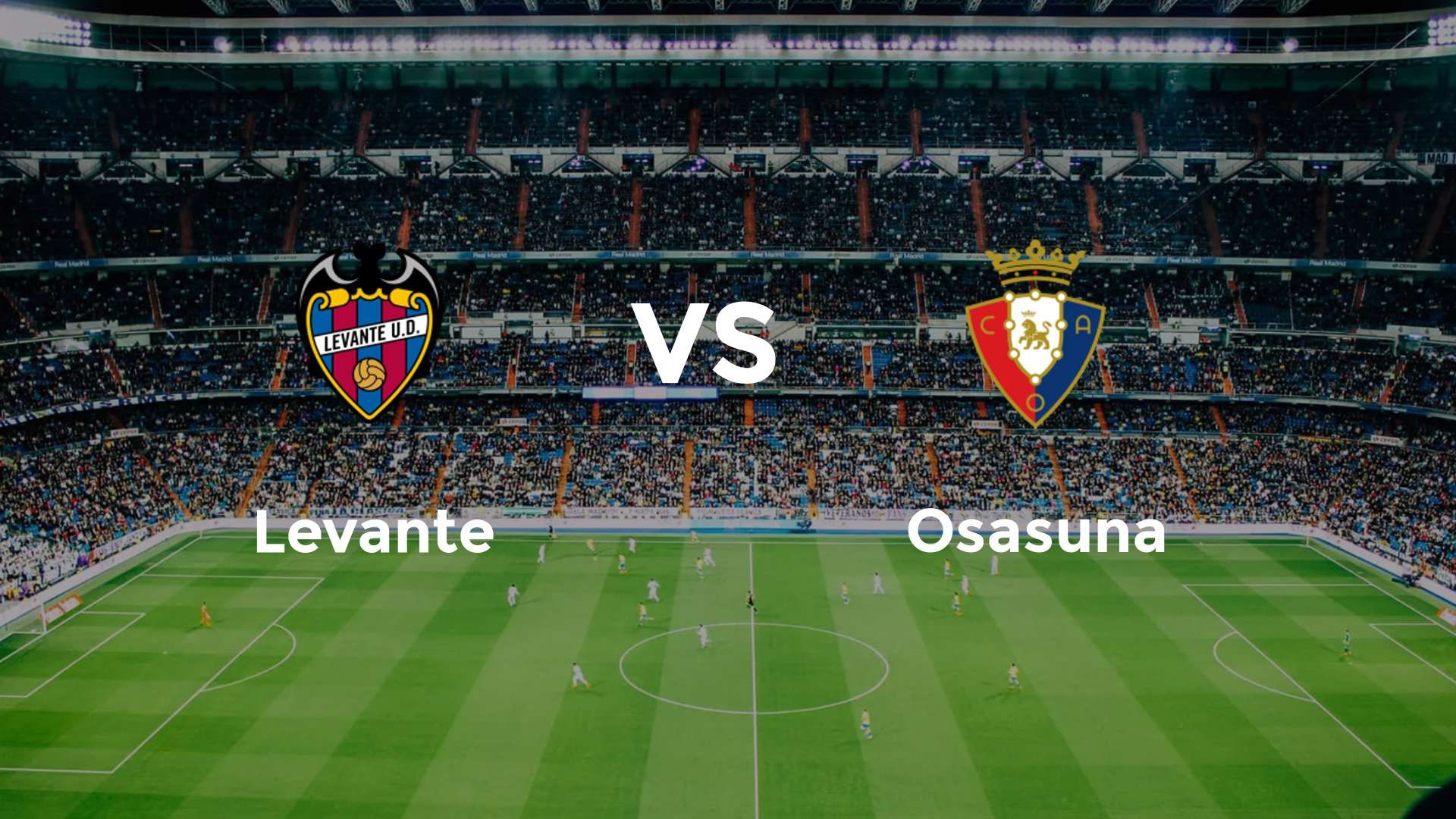 Levante vs Osasuna