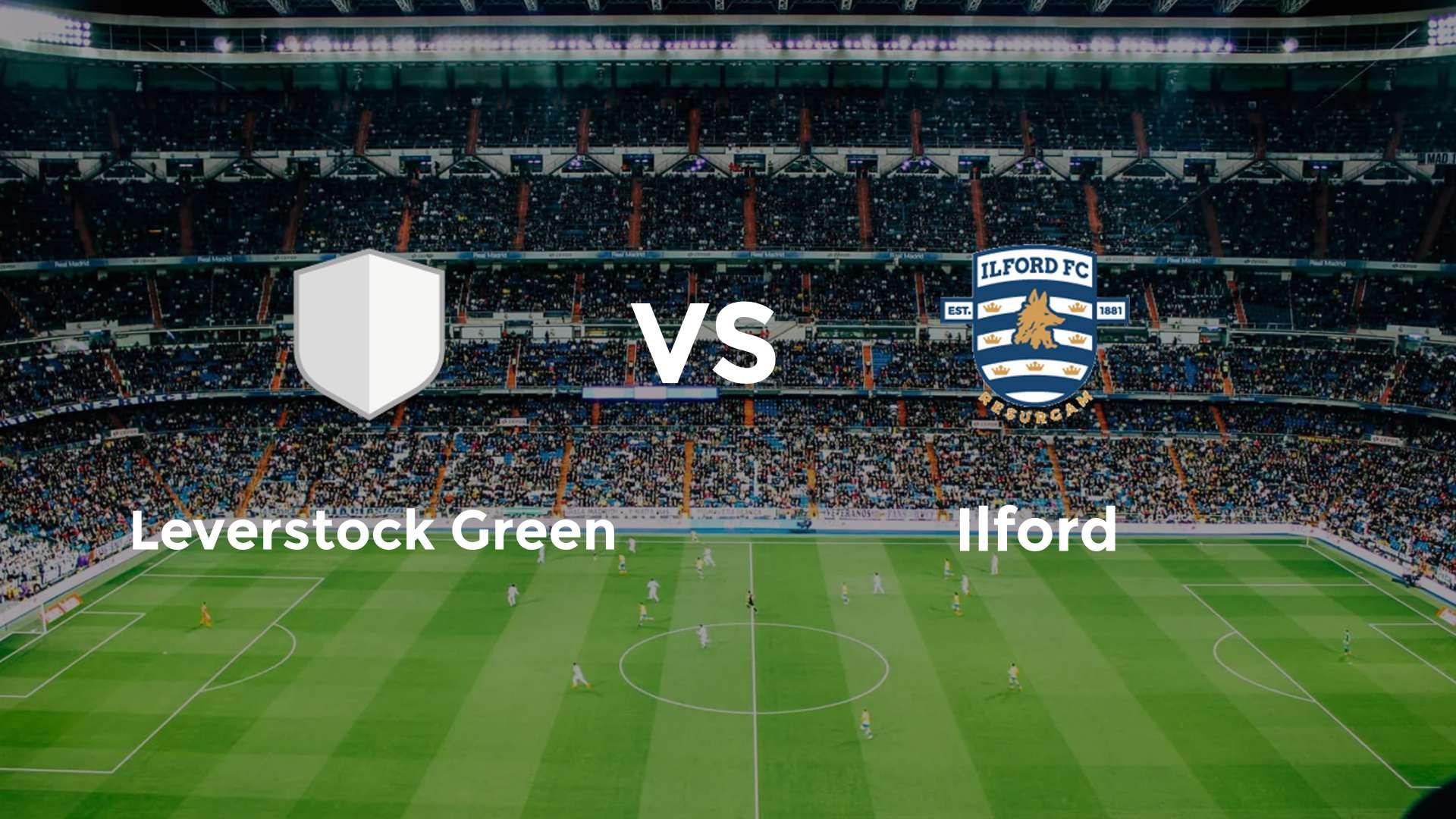 Leverstock Green vs Ilford
