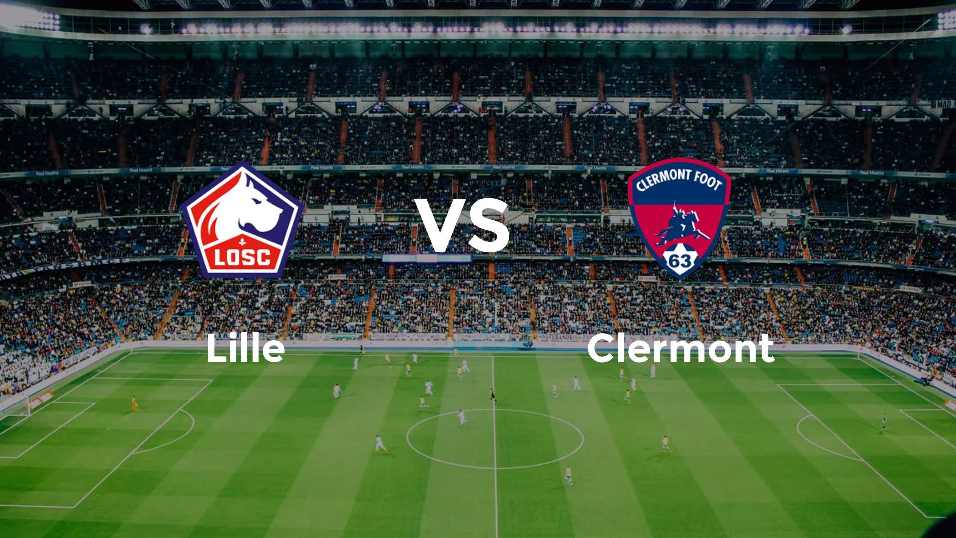 LOSC Lille vs Clermont