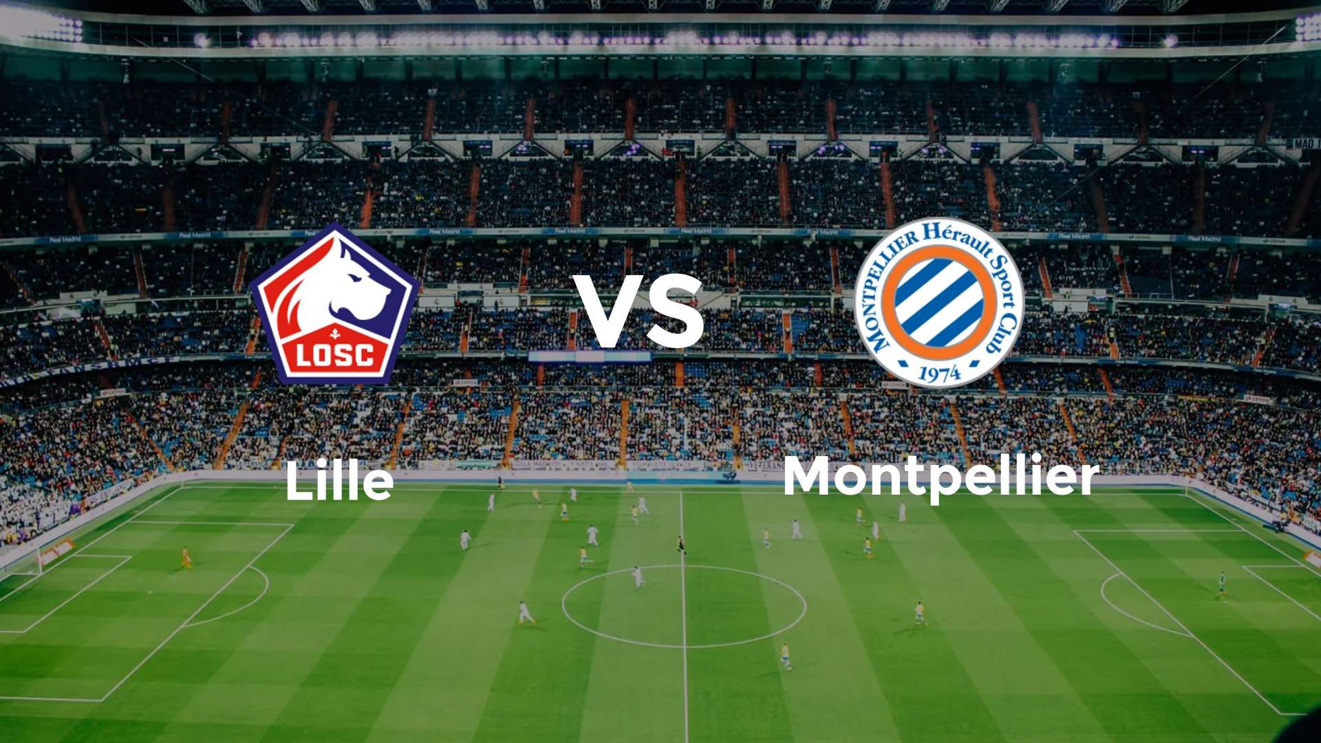 Lille vs Montpellier