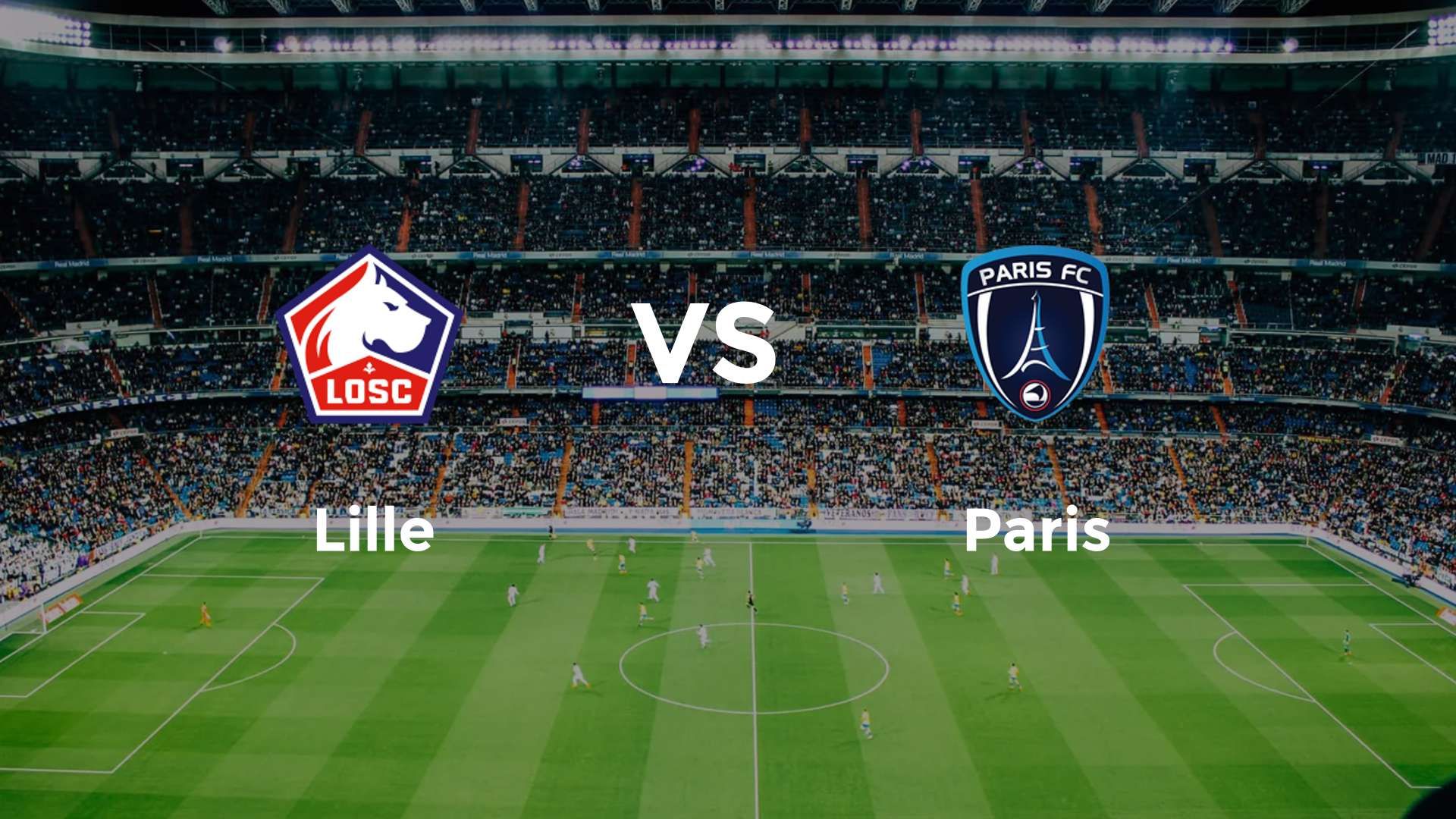 LOSC Lille vs Paris