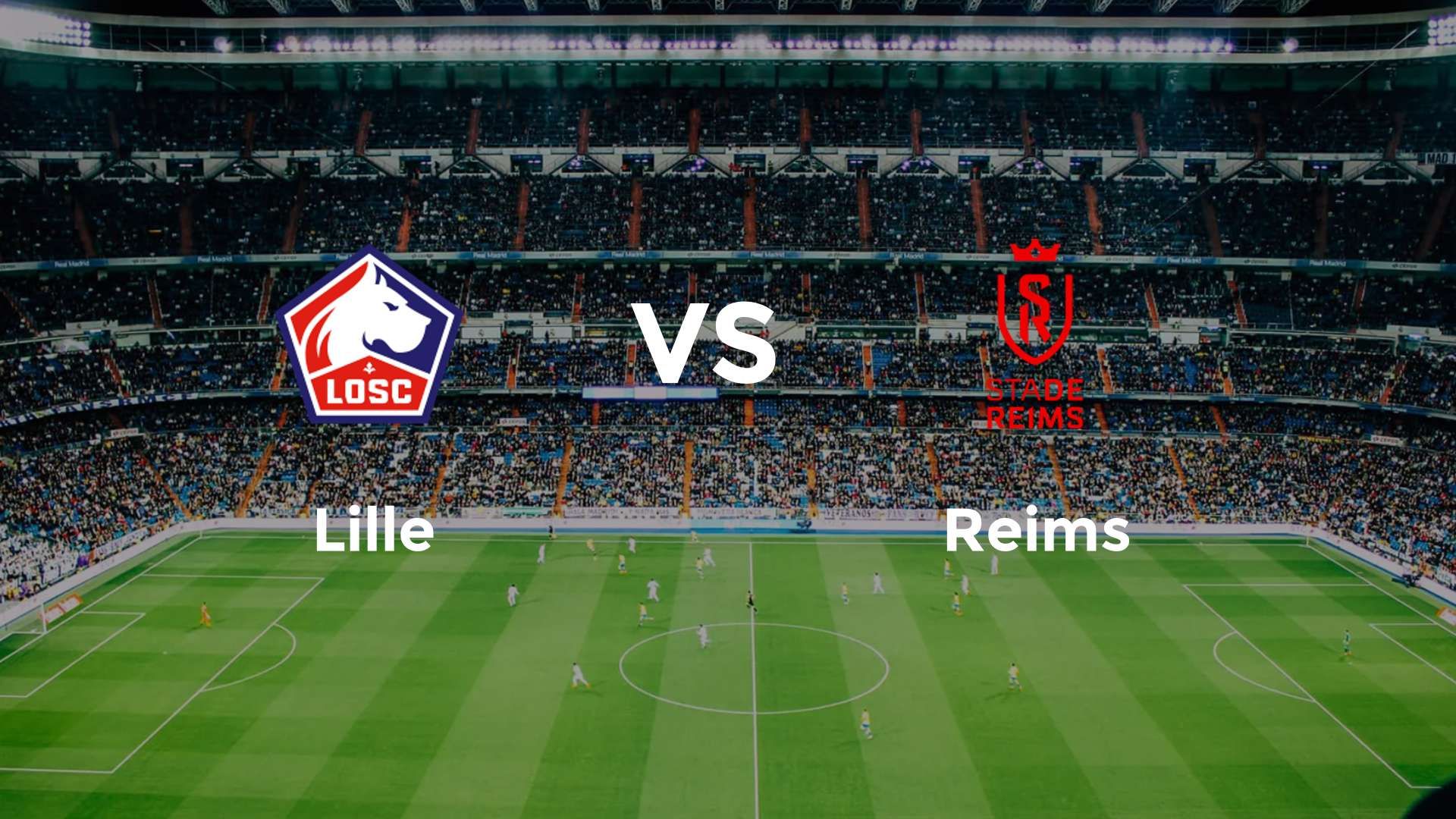 LOSC Lille vs Reims