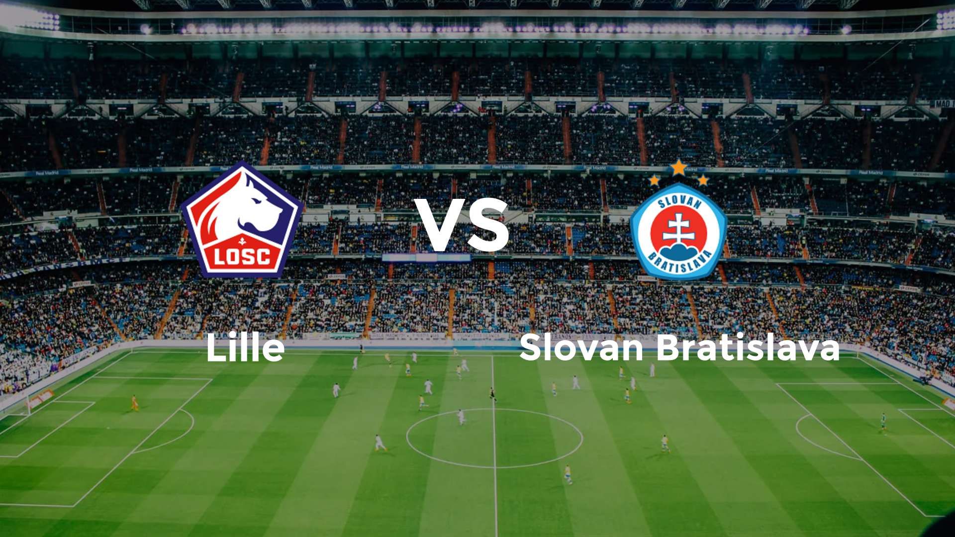 LOSC Lille vs Slovan Bratislava