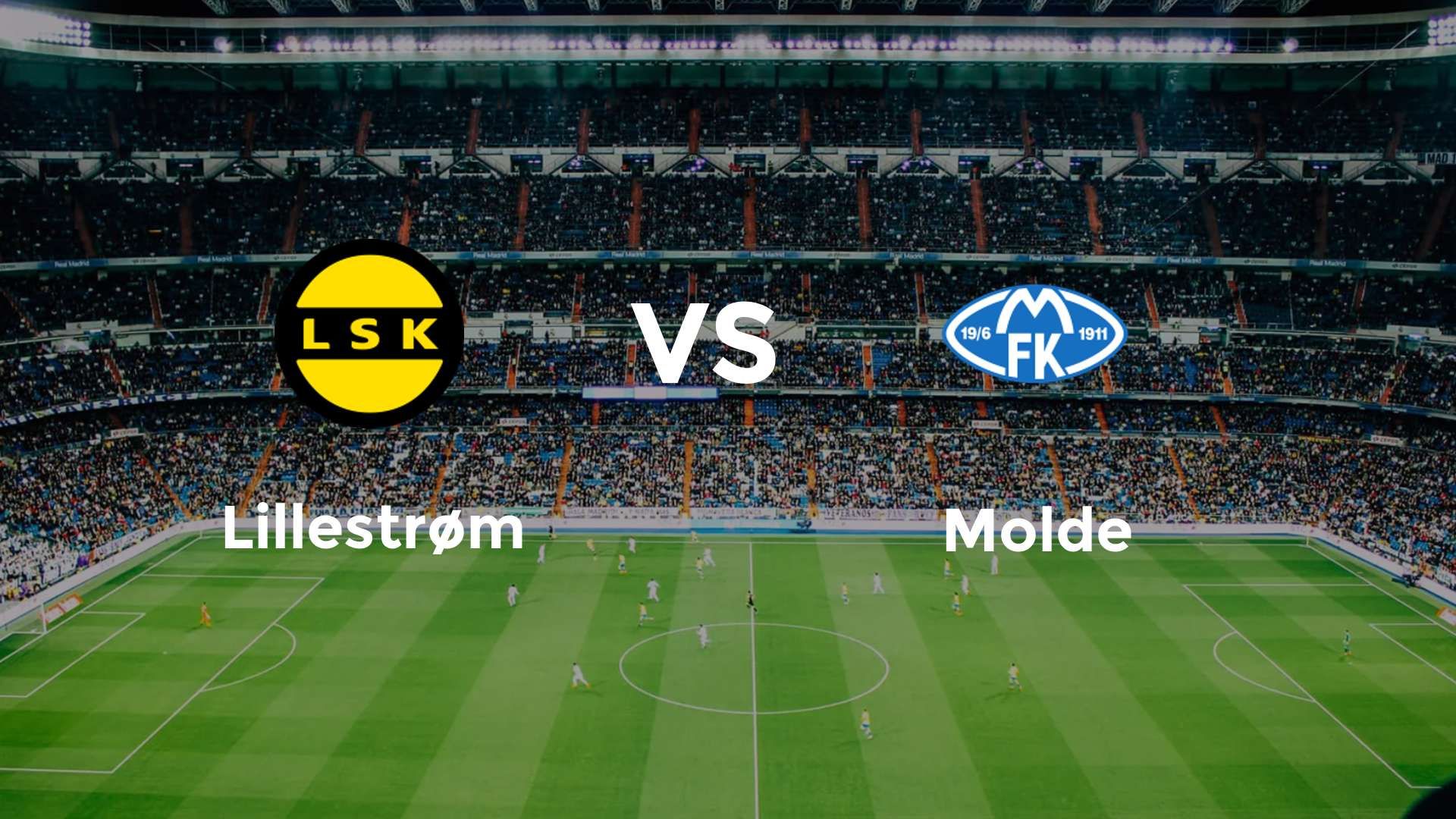 Lillestrøm vs Molde
