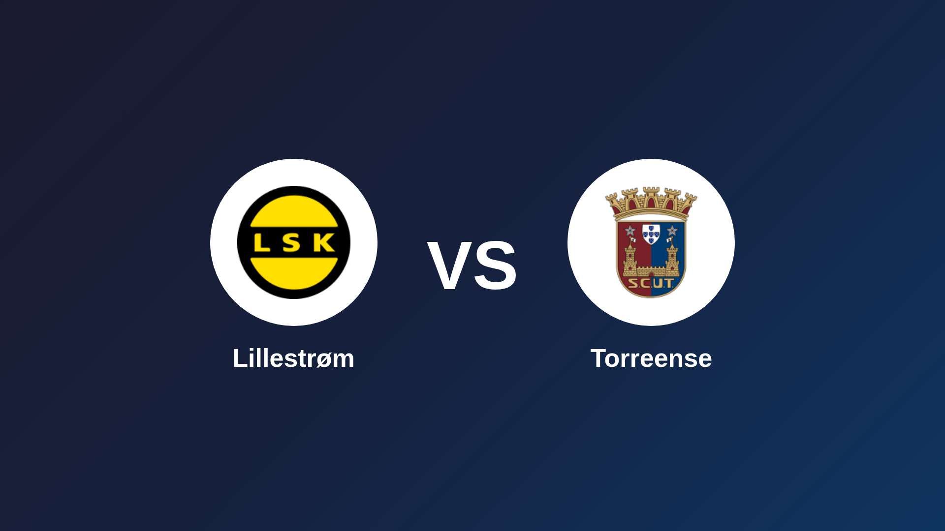 Lillestrøm vs Torreense