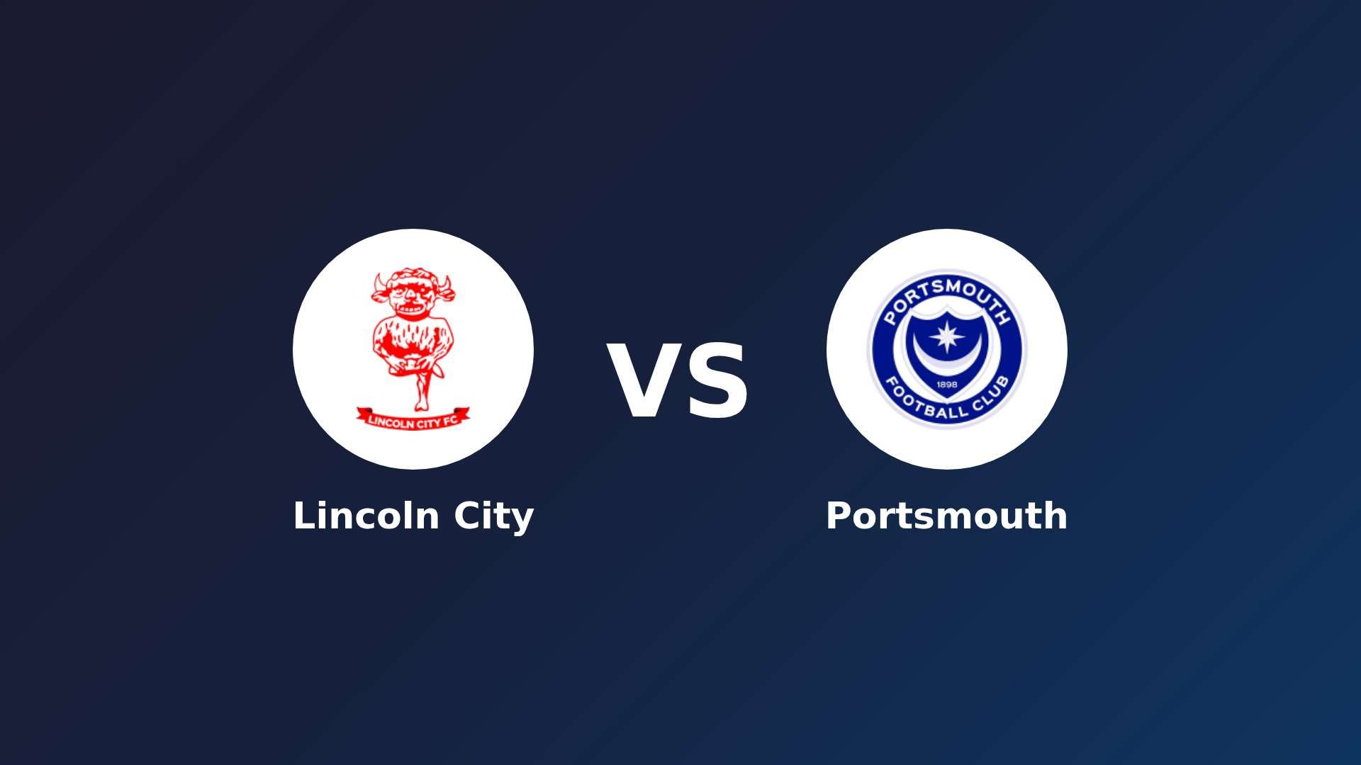 Lincoln City vs Portsmouth